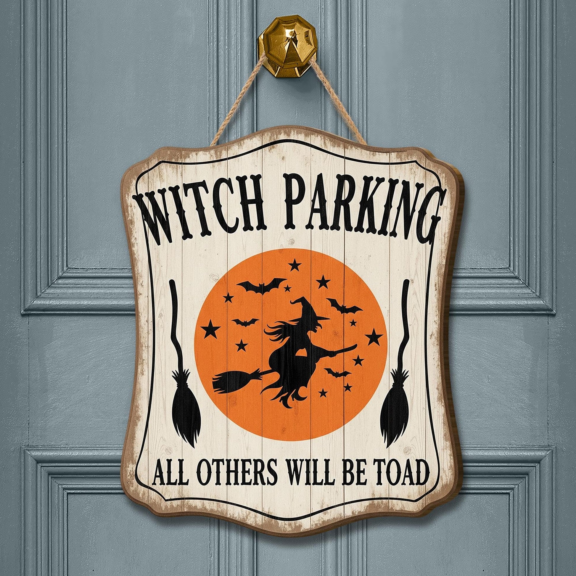 Funny Witch Parking Sign – Halloween Door Decor, All Others Will Be Toad, Witch Broom Wall Hanging, Spooky Porch Decoration