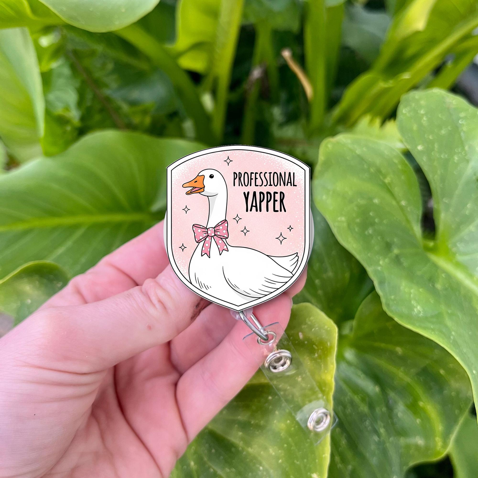 Professional Yapper Goose Badge Reel | Funny Nurse ID Holder | Cute Talkative Staff Name Tag Clip | Gag Gift for Medical Coworkers