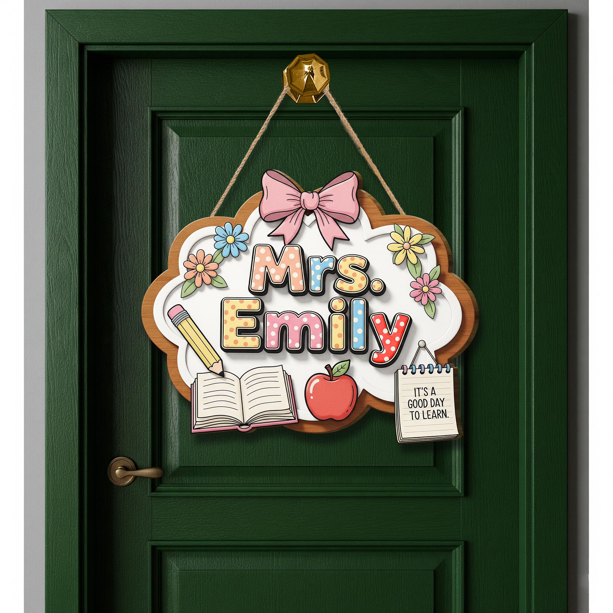 Custom Teacher Door Hanger, Teacher Classroom Sign, Back to School Decor, Personalized Teacher Gift, Cute Name Door Plaque