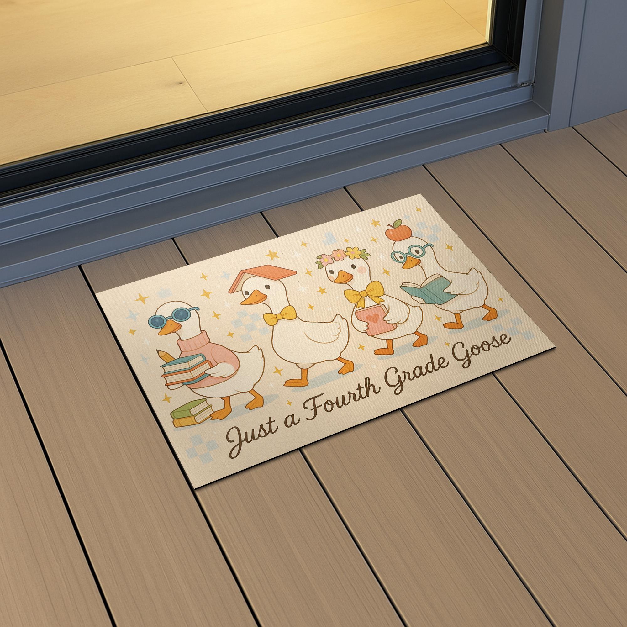 Just a Fourth Grade Goose Doormat | Funny Teacher Classroom Rug | Back to School Decor, Cute Goose Gift for Third Grade Teacher, Teacher Rug