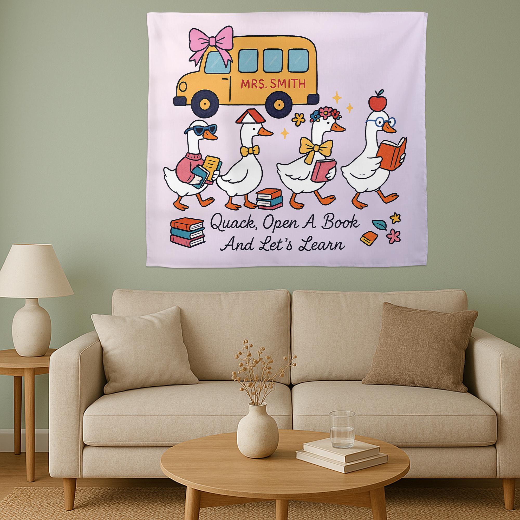 Quack Open a Book Classroom Tapestry, Teacher Duck Wall Decor, Reading Poster for Kids, Personalized Back to School Banner