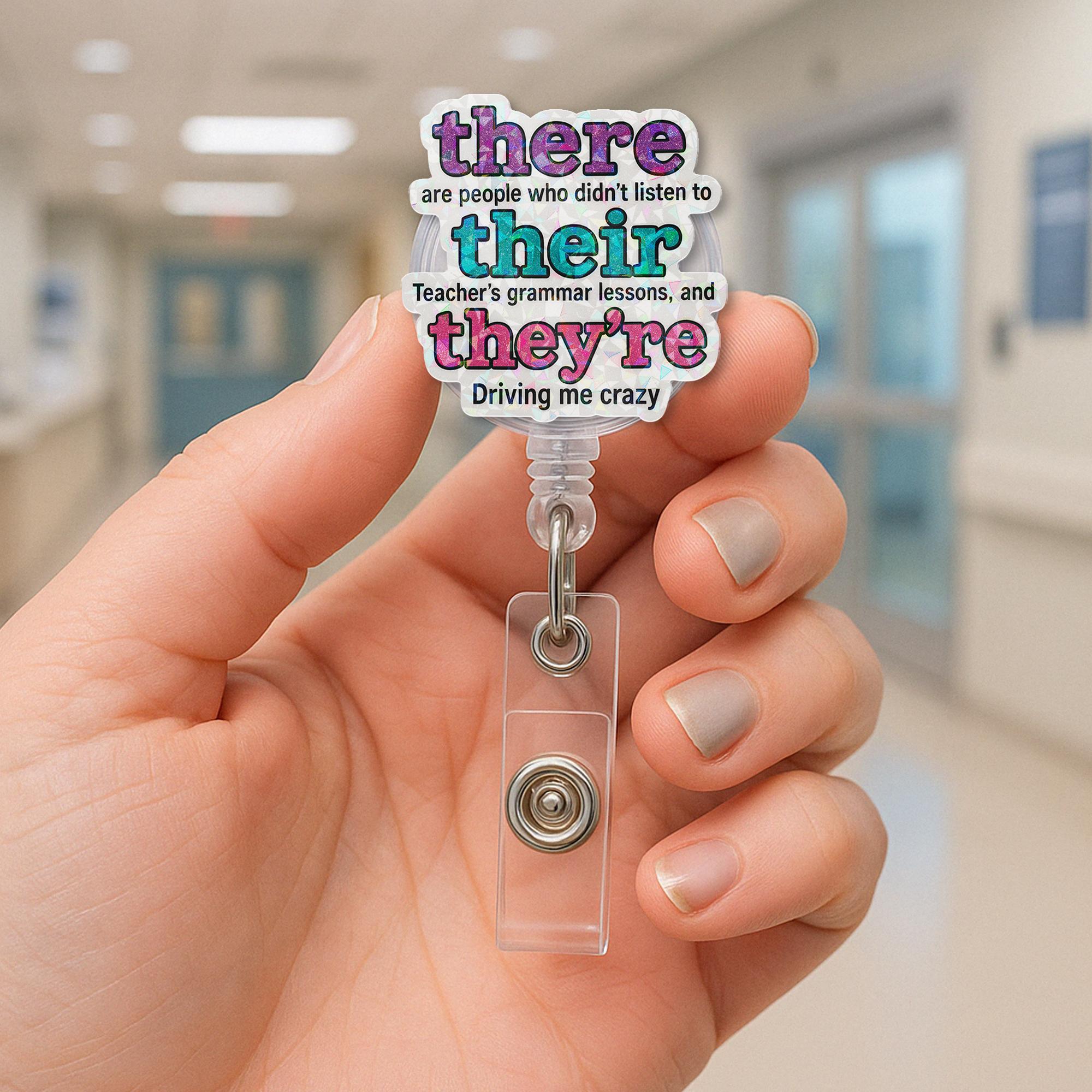 Funny Grammar Teacher Badge Reel, There Their They're ID Clip, English Teacher Gift, Retractable Work Badge, Language Humor Reel
