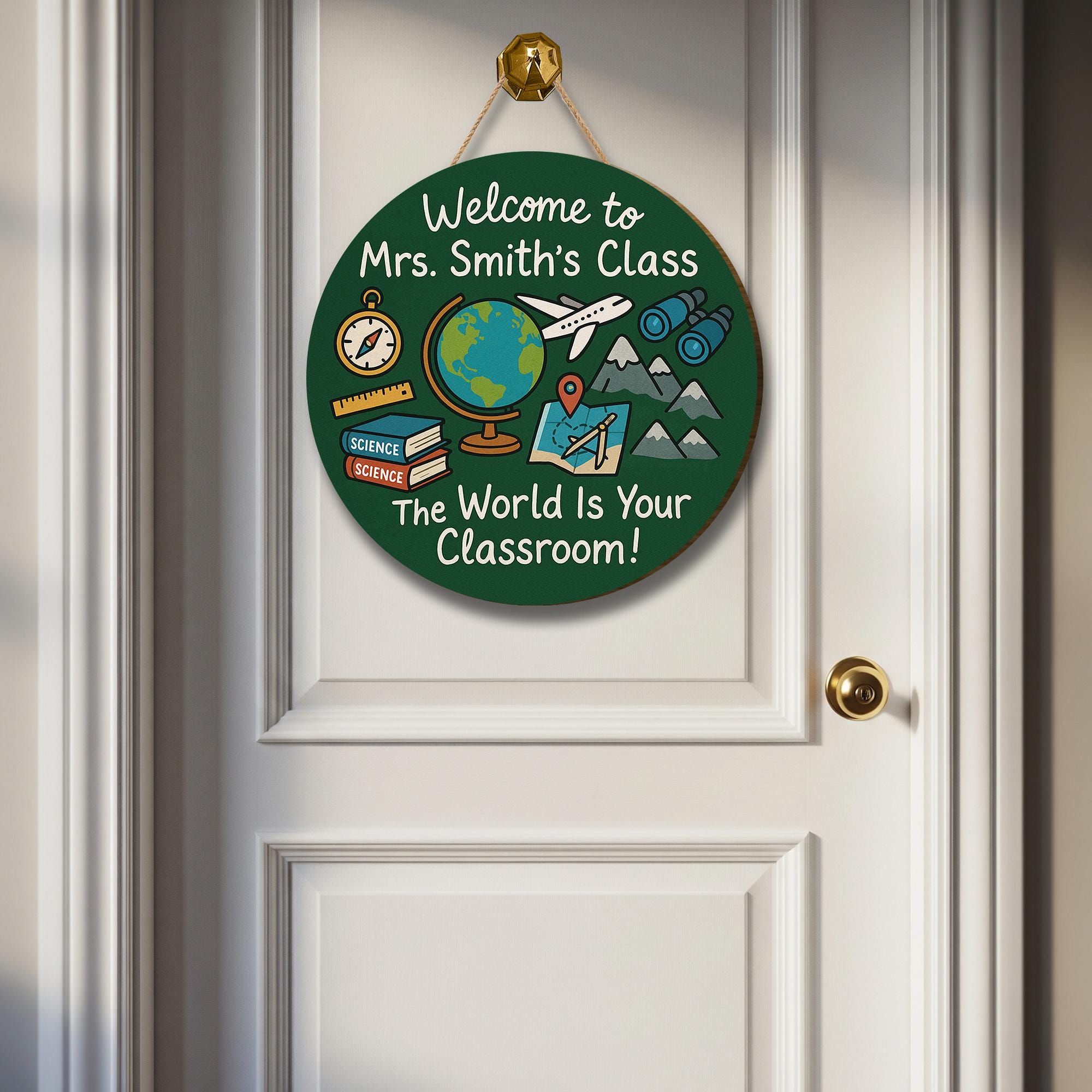 World Is Your Classroom Sign, Personalized Teacher Door Sign, Globe Explorer Classroom Decor, Custom Science Geography Wood Sign