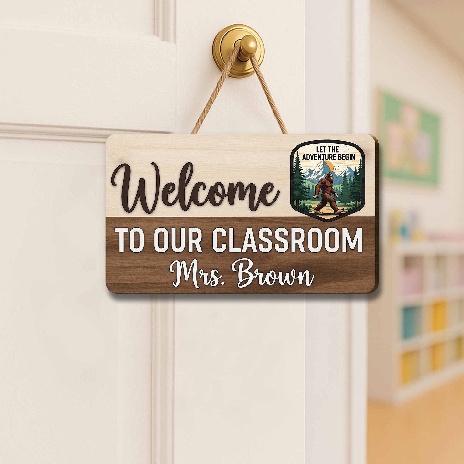 Welcome to Our Classroom Sign with Name, Adventure Teacher Door Sign, Custom Rustic Classroom Decor with Bigfoot Design, Classroom Sign