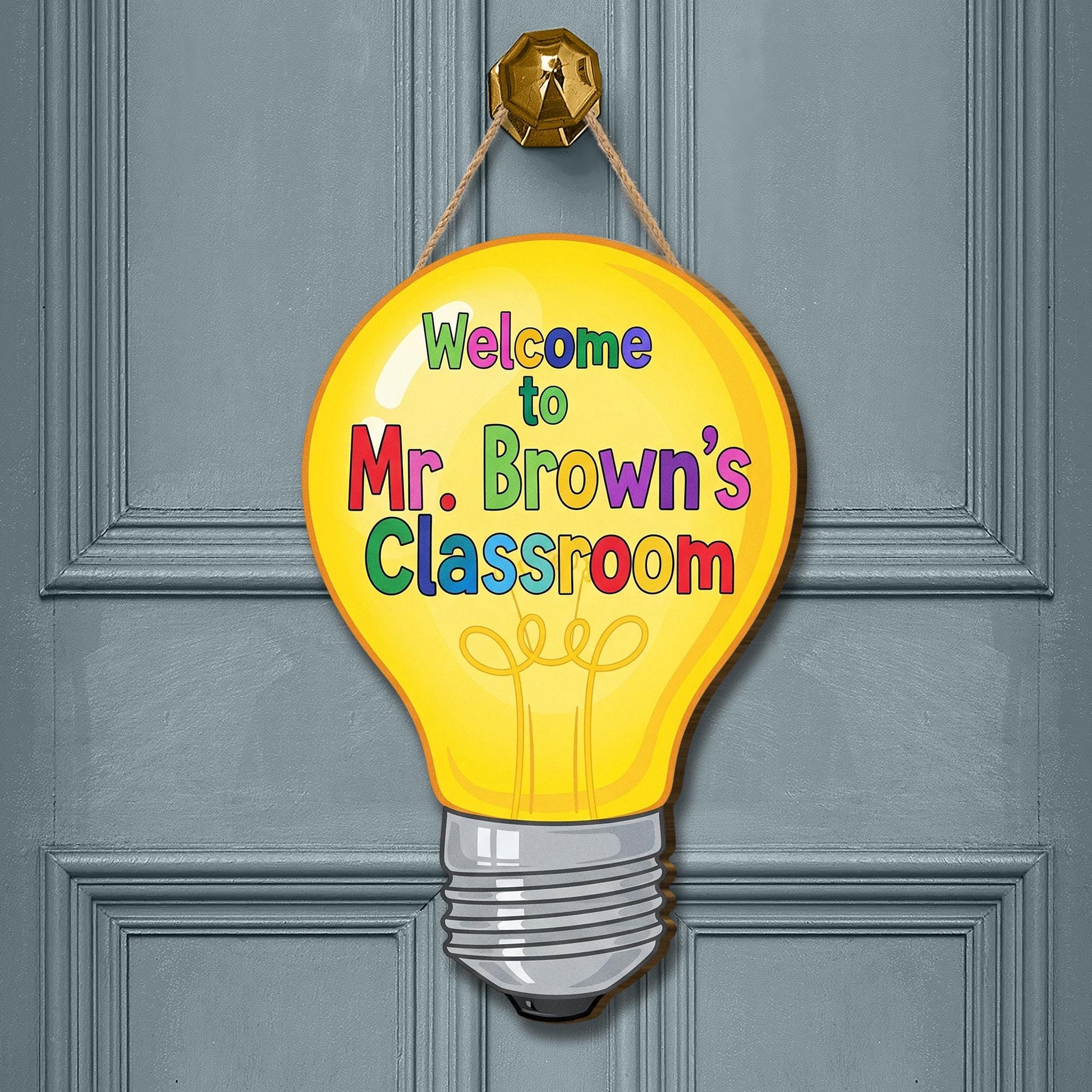 Welcome to Teacher Classroom Sign | Light Bulb Teacher Door Hanger | Back to School Decor | Personalized Classroom Decor, First Day Sign