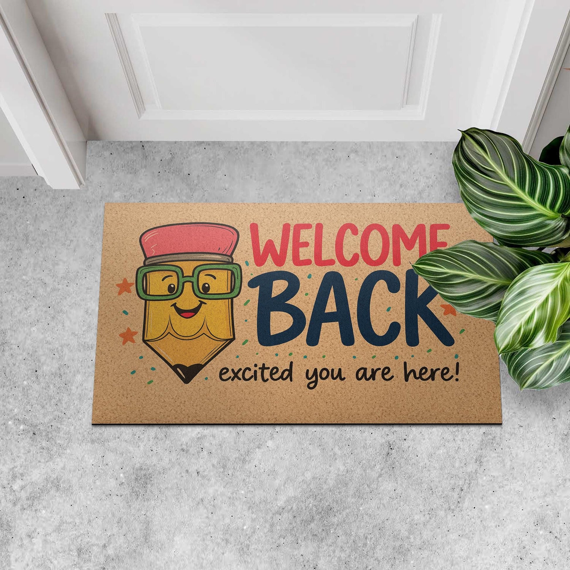 Welcome Back Teacher Doormat, Funny Pencil Classroom Rug, Back to School Entry Mat, Cute Teacher Decor, Excited You Are Here Mat