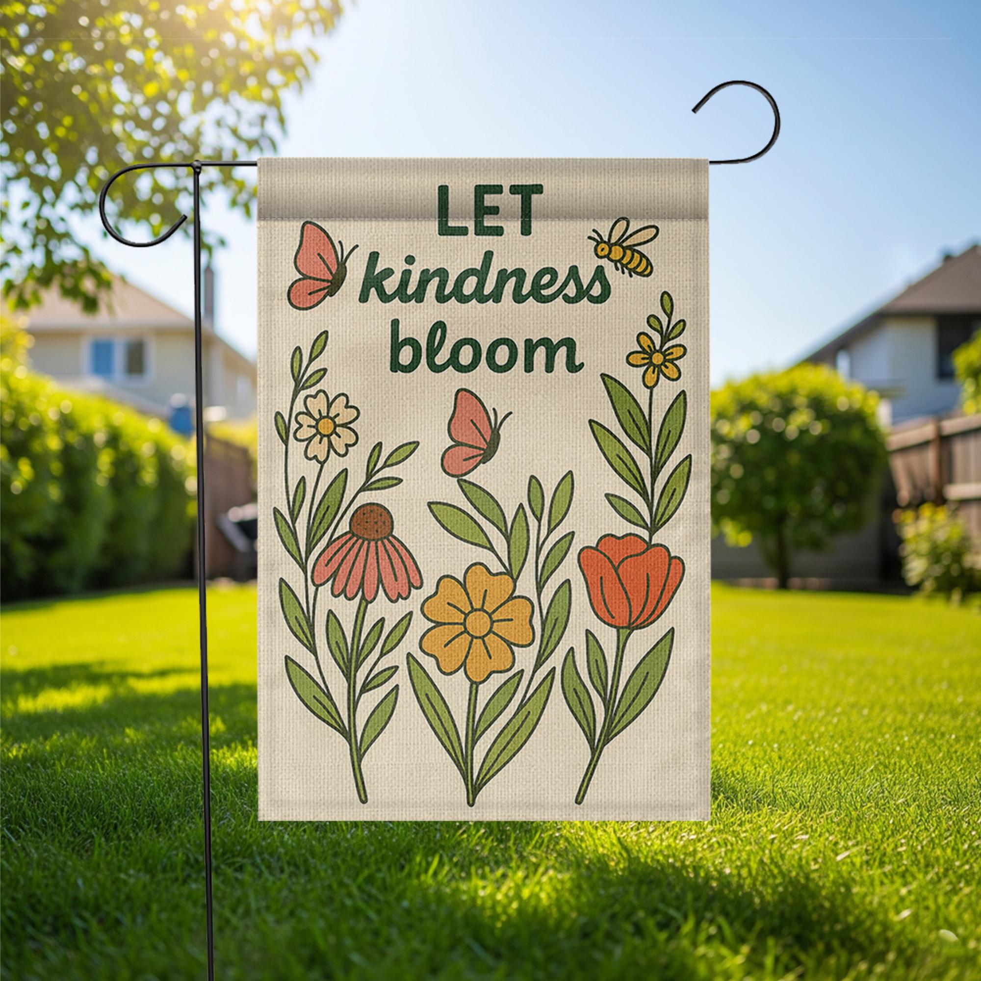 Let Kindness Bloom Garden Flag, Floral Outdoor Yard Decor, Garden Inspirational Banner, Positive Quote Flag for Garden or Porch