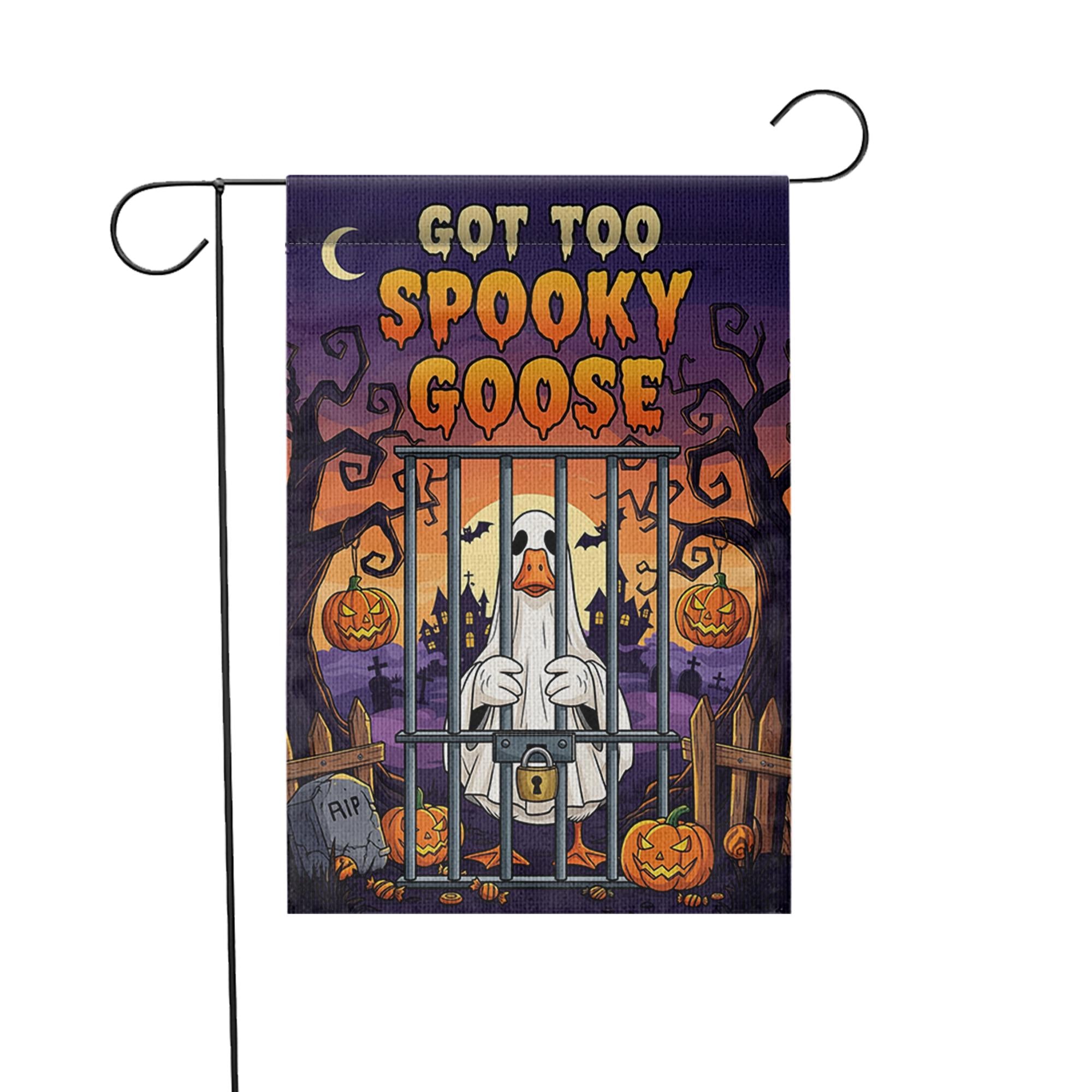 Funny Halloween Goose Garden Flag – Got Too Spooky Goose Yard Decor with Ghost Costume