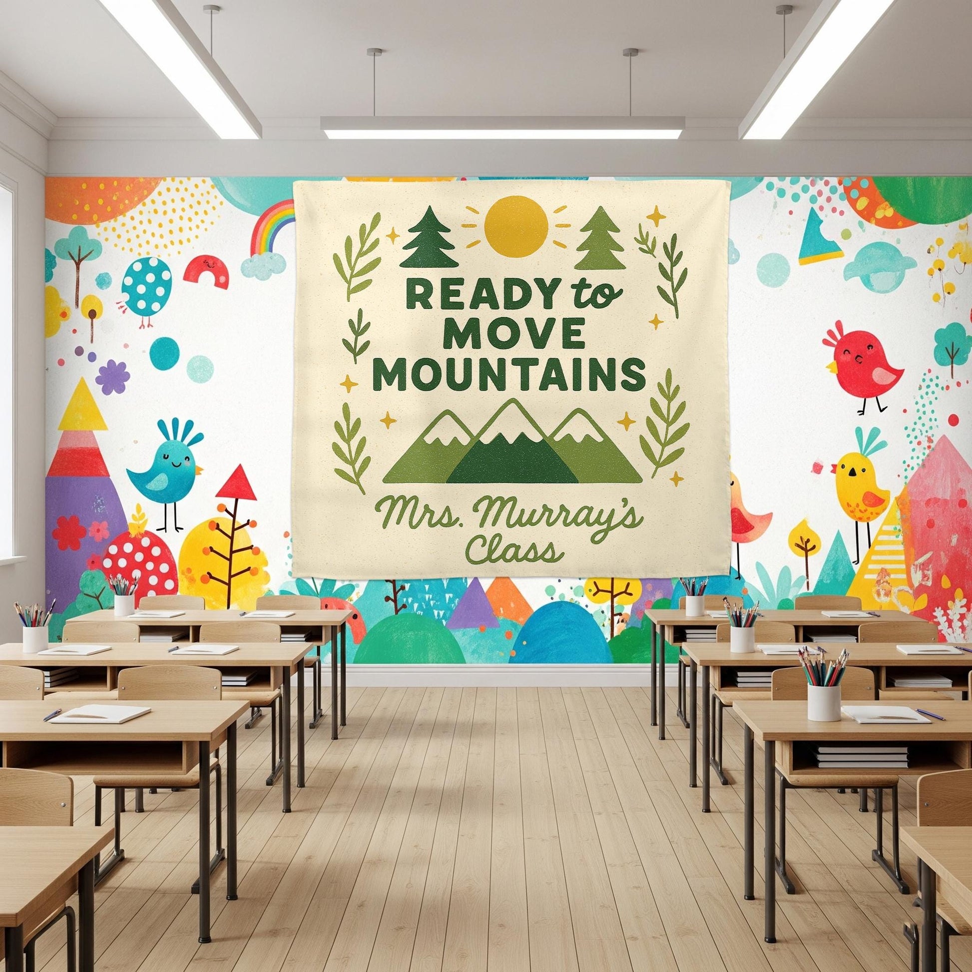 Ready to Move Mountains Classroom Banner, Personalized Teacher Wall Decor, Motivational School Tapestry for Classroom, Teachers Tapestry