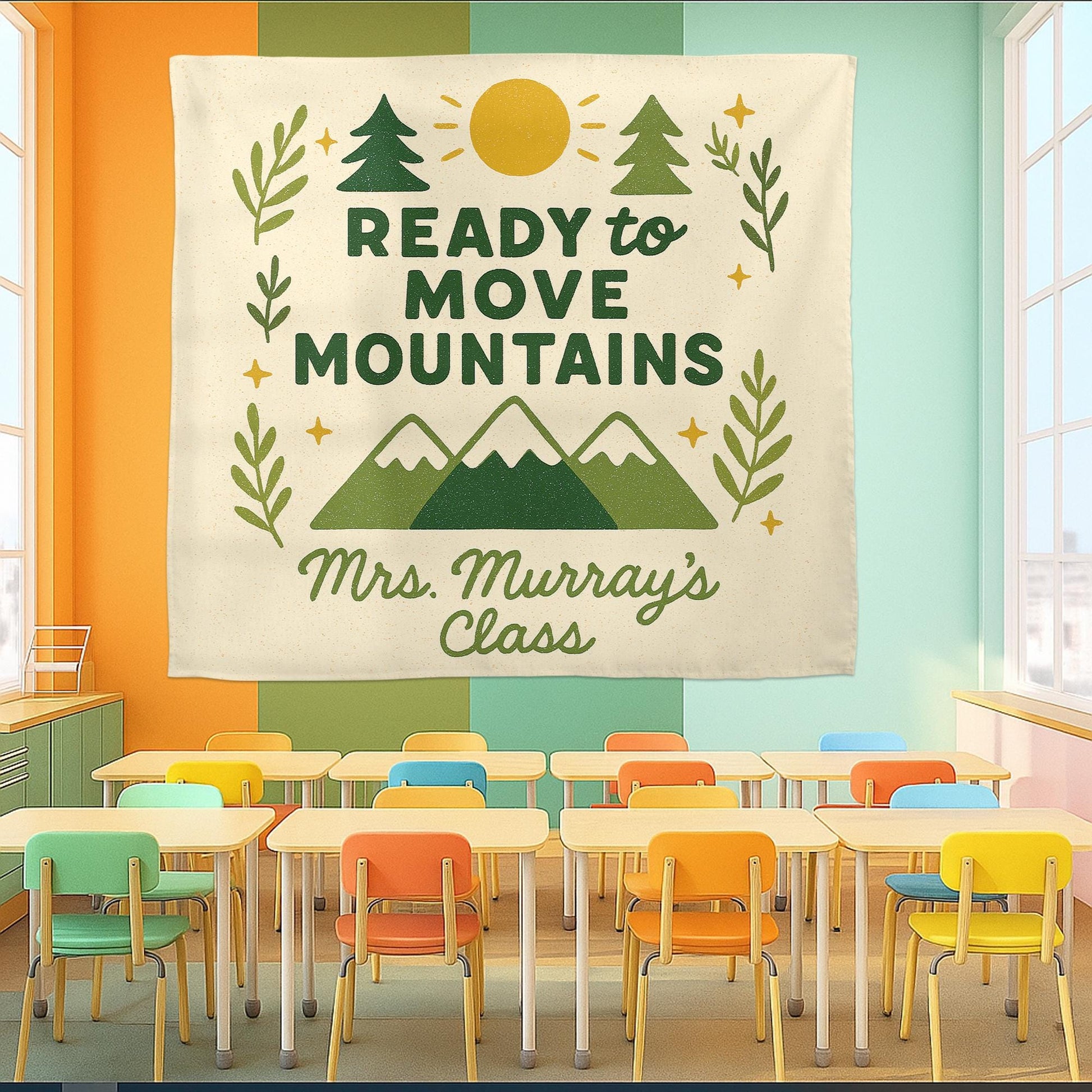 Ready to Move Mountains Classroom Banner, Personalized Teacher Wall Decor, Motivational School Tapestry for Classroom, Teachers Tapestry