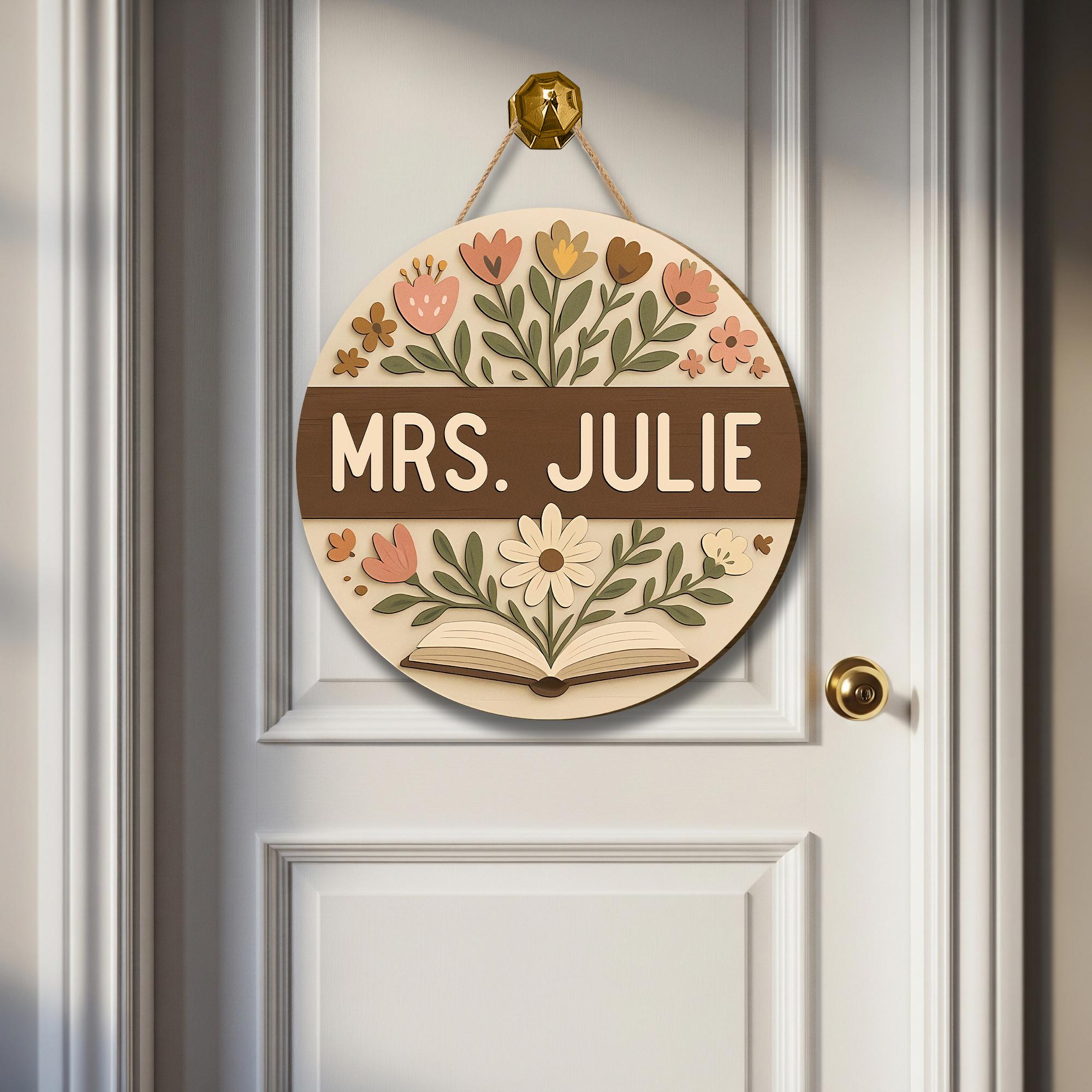 Personalized Teacher Door Hanger, Custom Floral Classroom Sign, Back to School Decor, Teacher Name Plaque, Gift for Educators