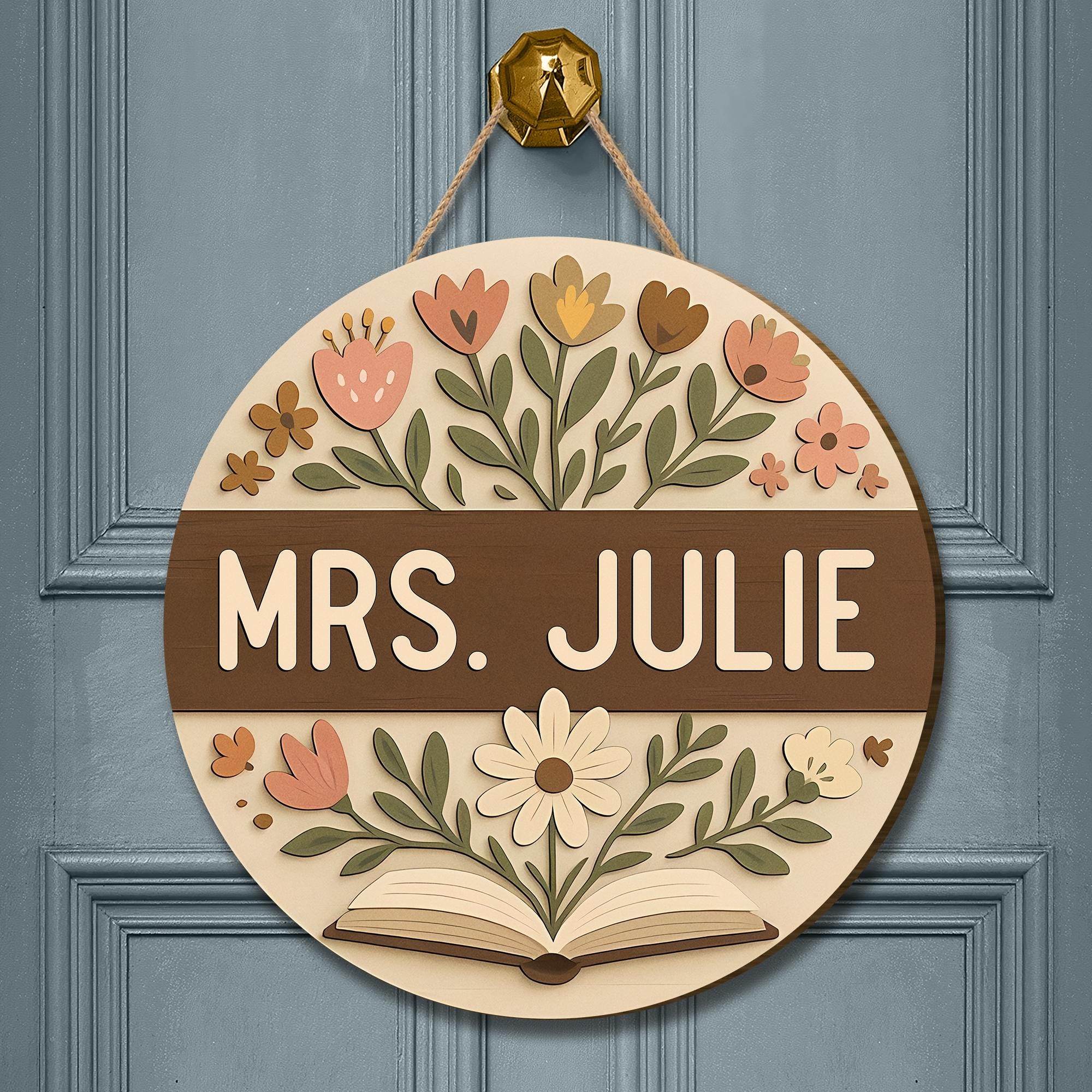 Personalized Teacher Door Hanger, Custom Floral Classroom Sign, Back to School Decor, Teacher Name Plaque, Gift for Educators