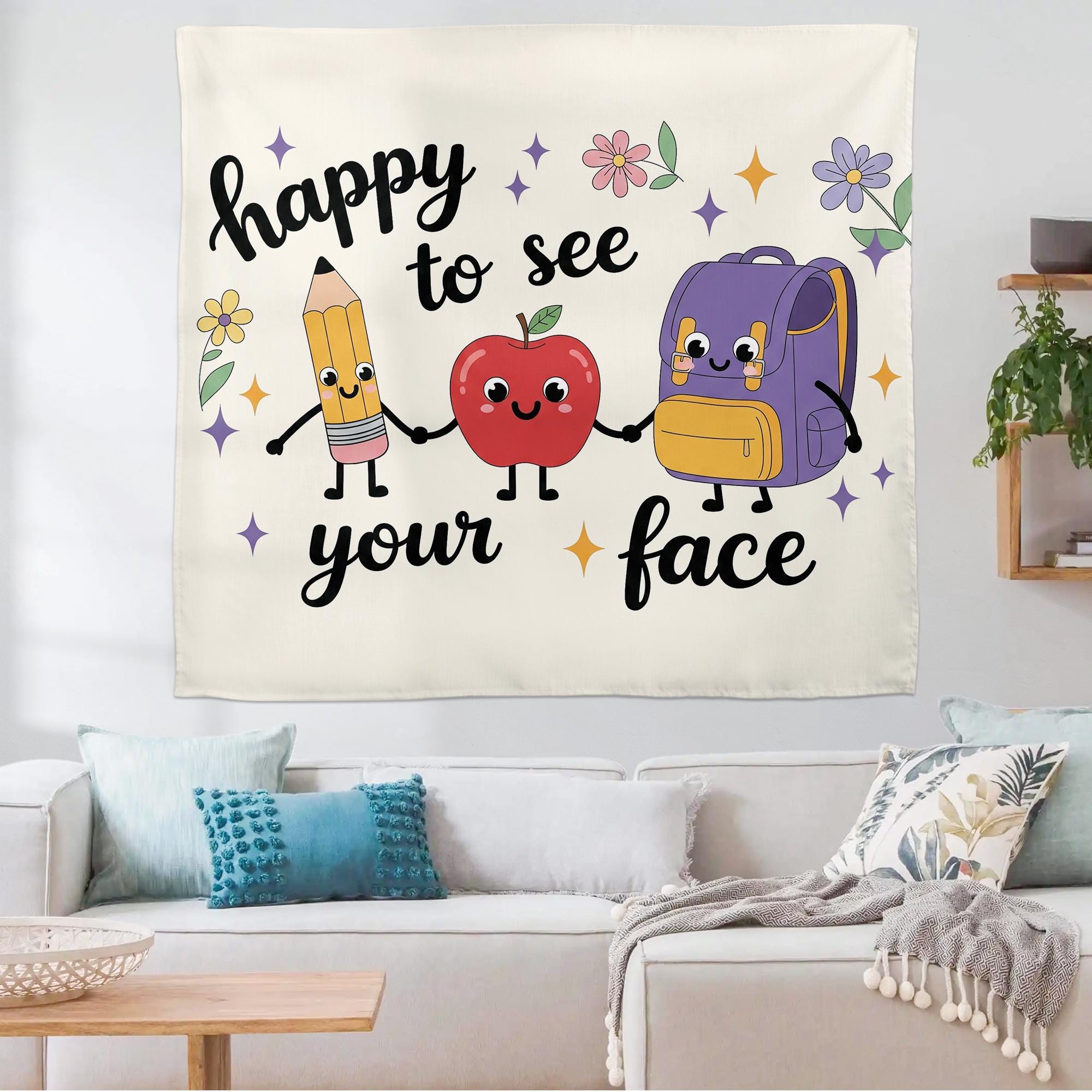Happy to See Your Face Tapestry | Cute Classroom Wall Decor for Teachers | Back to School Banner | Teacher Office Welcome Sign