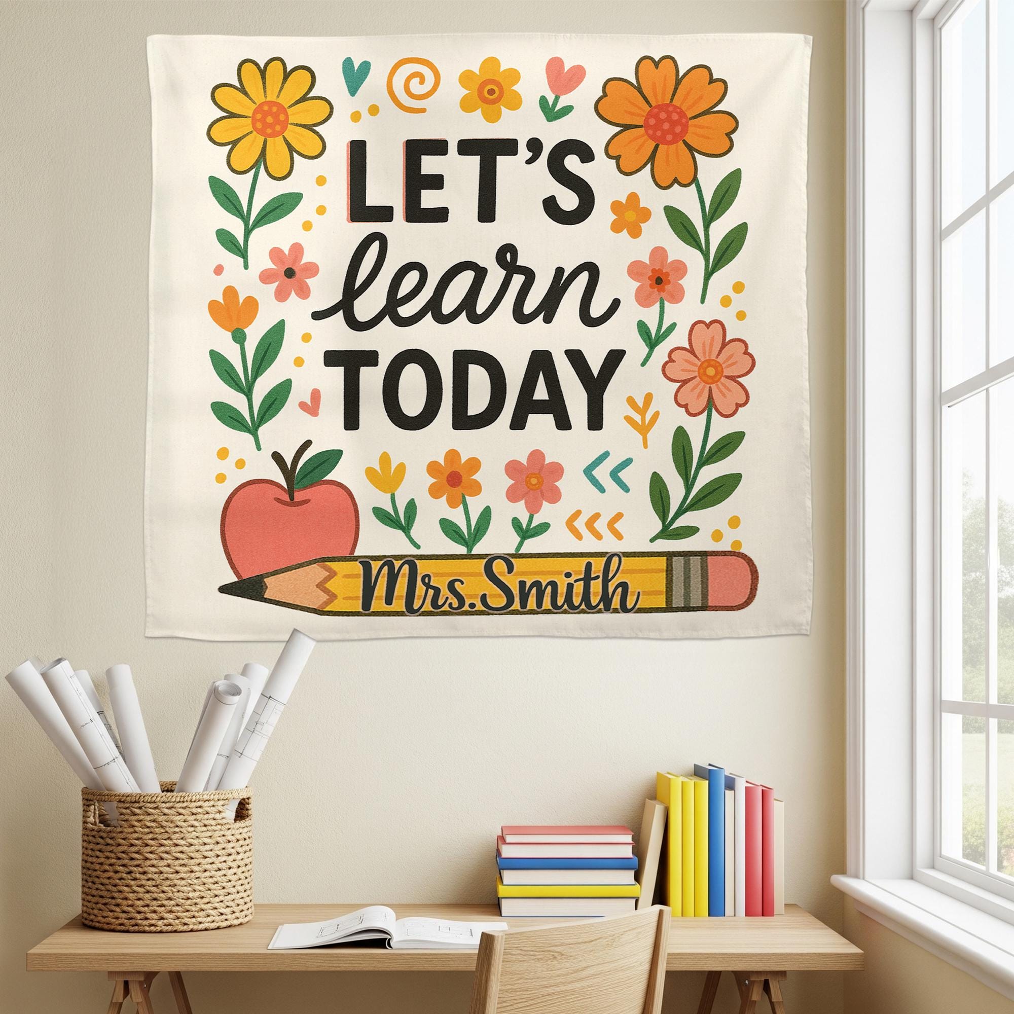 Let's Learn Today Teacher Tapestry, Personalized Classroom Wall Decor, Floral Pencil Banner, Custom Mrs Smith Back to School Sign