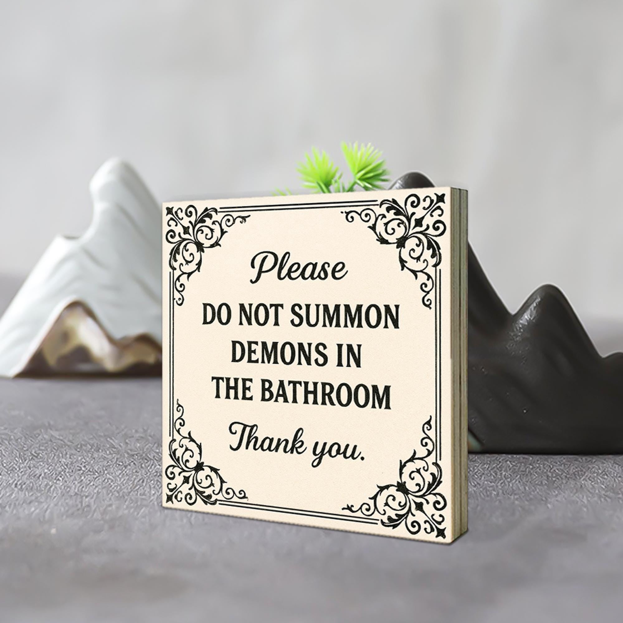 Funny Bathroom Wooden Block Sign – Gothic Bathroom Decor – quirky restroom Sign – Occult Humor Shelf Decor