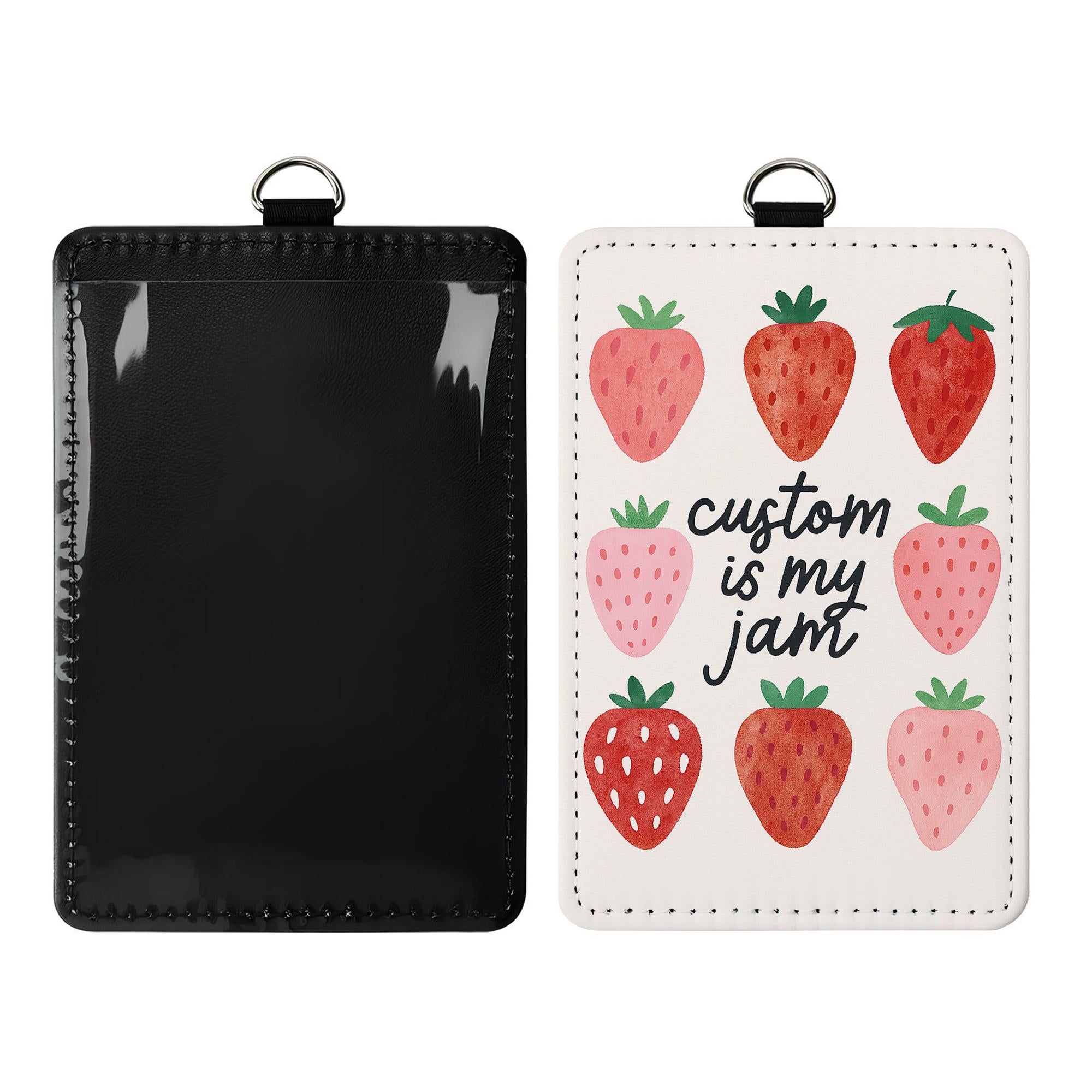 Custom Is My Jam Strawberry ID Badge Holder – Cute Fruit-Inspired Card Holder for Teachers, Nurses, and Office Staff – Fun Lanyard Accessory