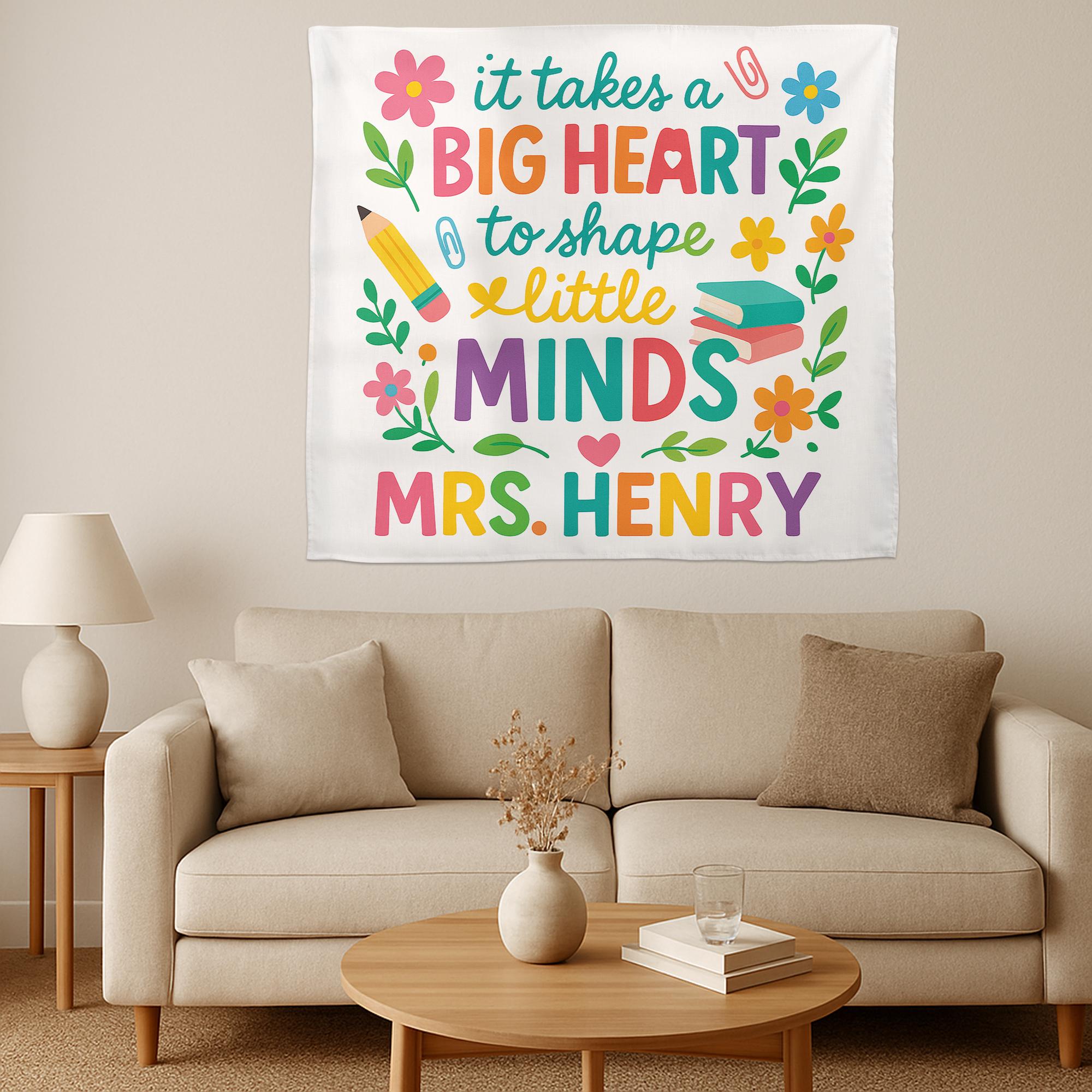 Teacher Wall Tapestry, Big Heart Little Minds Sign, Classroom Decor Personalized, Teacher Gift Banner, Custom Teacher Name Flag