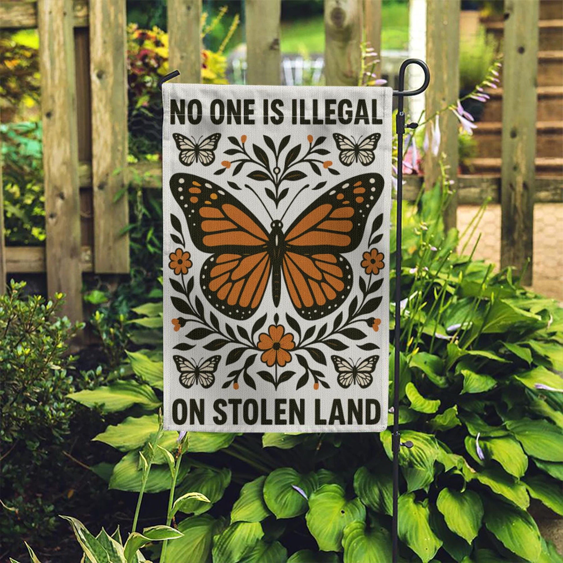 No One Is Illegal Garden Flag, Stolen Land Yard Sign, Monarch Butterfly Flag, Indigenous Rights Outdoor Decor, Activist Banner