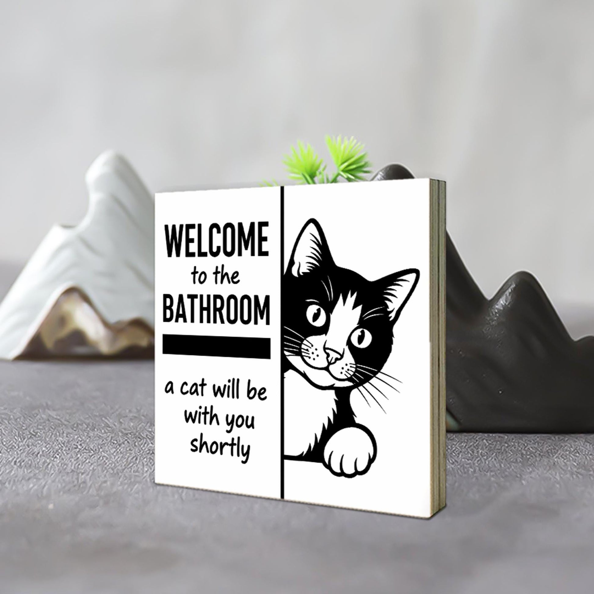 Funny Cat Bathroom Sign, Welcome Cat Will Join You Decor, Kitty Humor Wall Art, Pet Lover Gift, Cute Toilet Shelf Decor