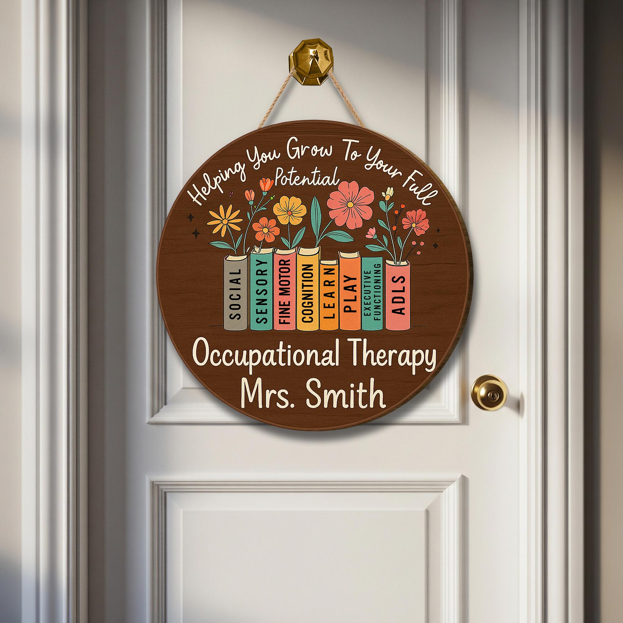 Custom OT Door Sign, Occupational Therapist Gift, Therapy Office Decor, Personalized ot Sign, Pediatric OT Wall Plaque, OT Room Sign
