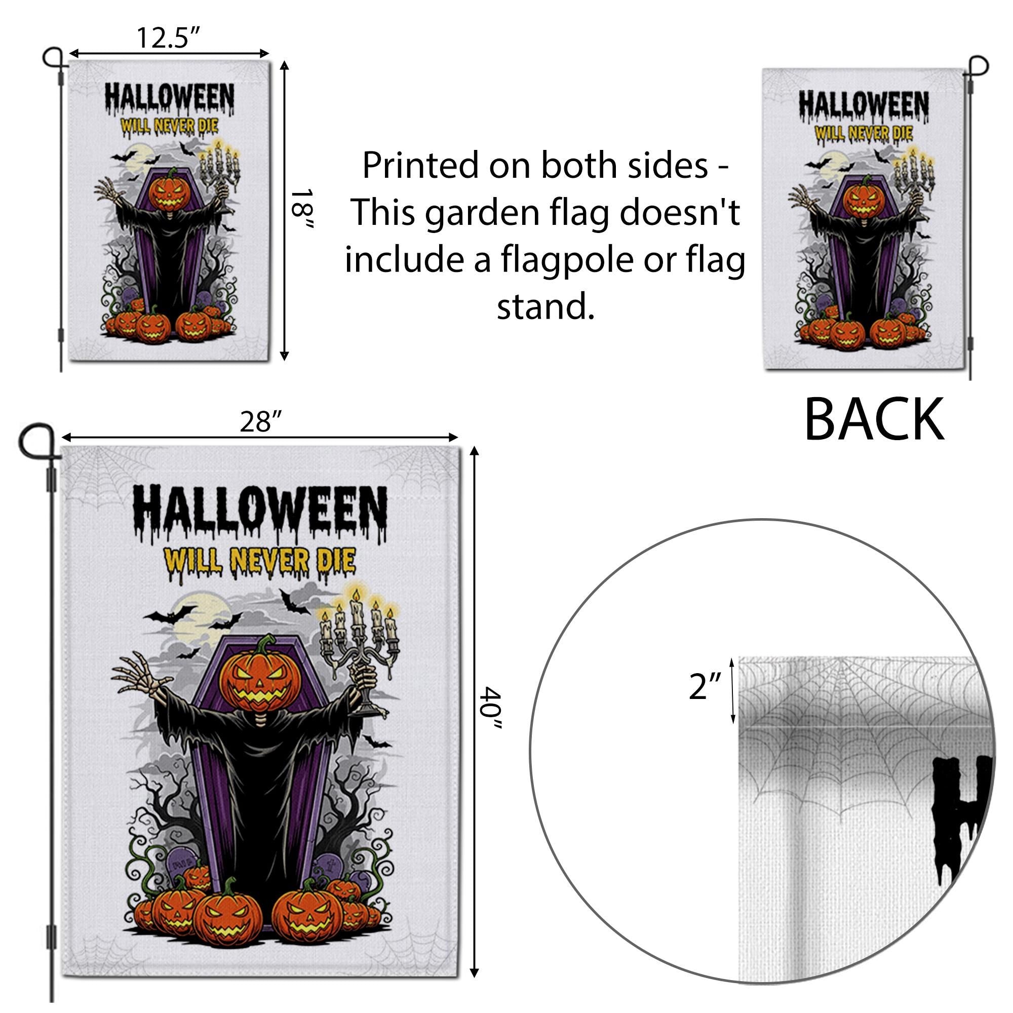 Halloween Garden Flag, Pumpkin Head Grim Reaper Decor, Spooky Yard Banner, Scary Outdoor Sign, Halloween Will Never Die Flag