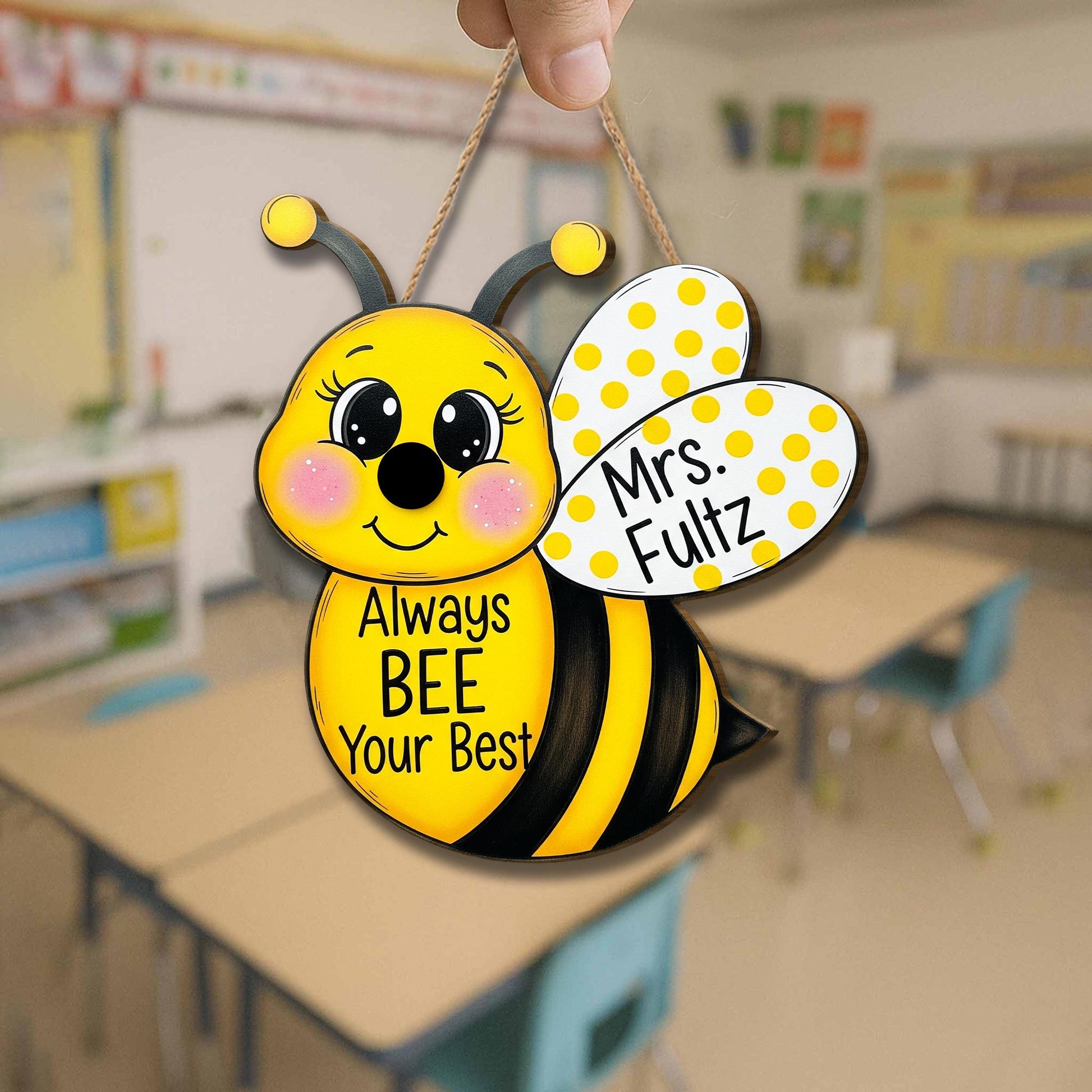 Personalized Bee Door Sign, Always Bee Your Best Classroom Decor, Teacher Name Sign, Cute Back to School Hanging Door Hanger,Preschool Decor
