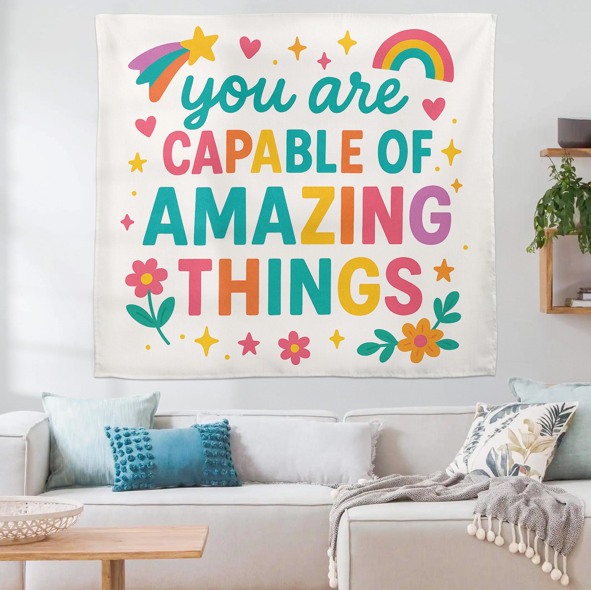 You Are Capable of Amazing Things Tapestry, Motivational Classroom Wall Decor, Positive Affirmation Banner for Teachers and Kids