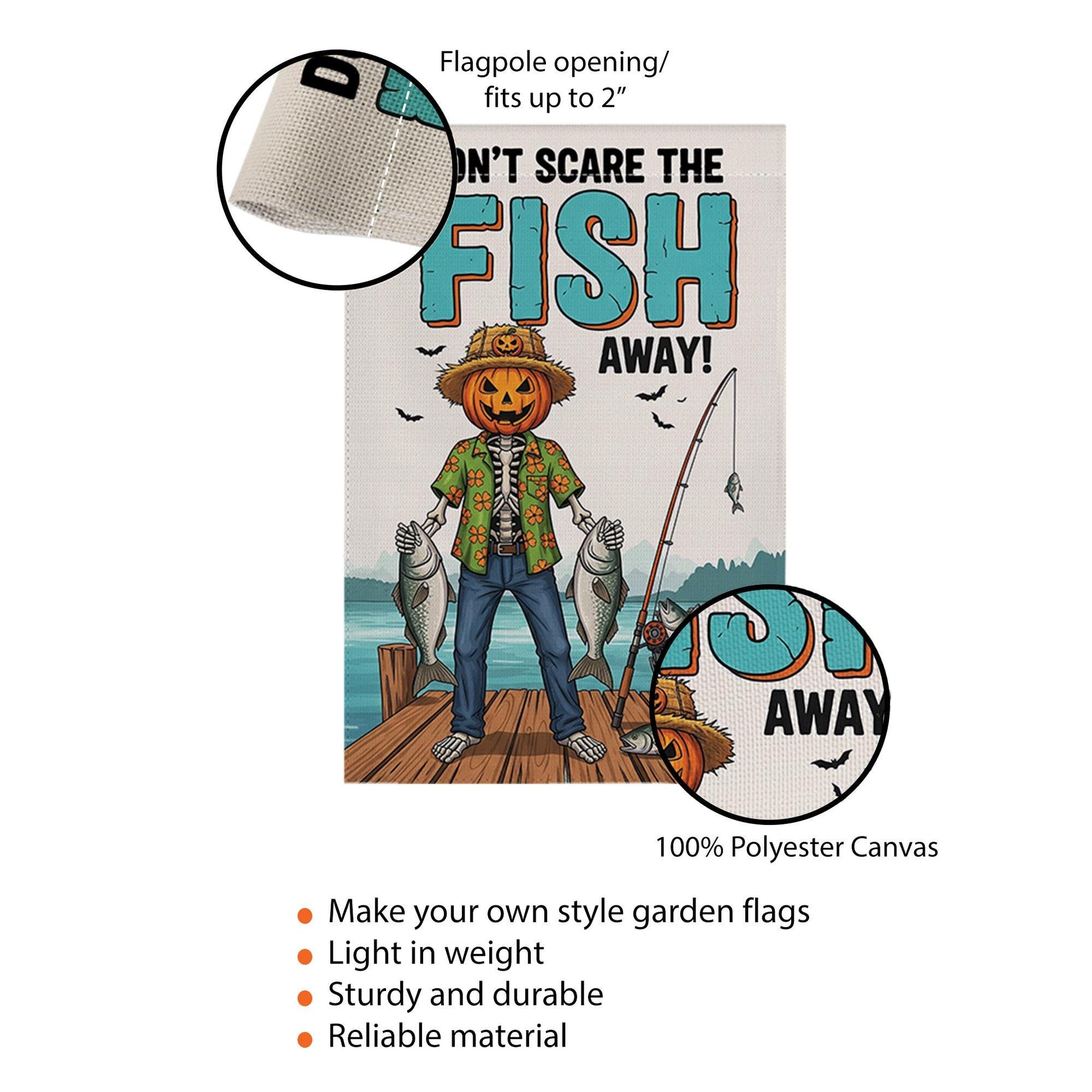 Don't Scare The Fish Away" Fishing Pumpkin Garden Flag, Funny Fall Yard Decor, Halloween Fisherman Outdoor Banner, Unique Autumn Art