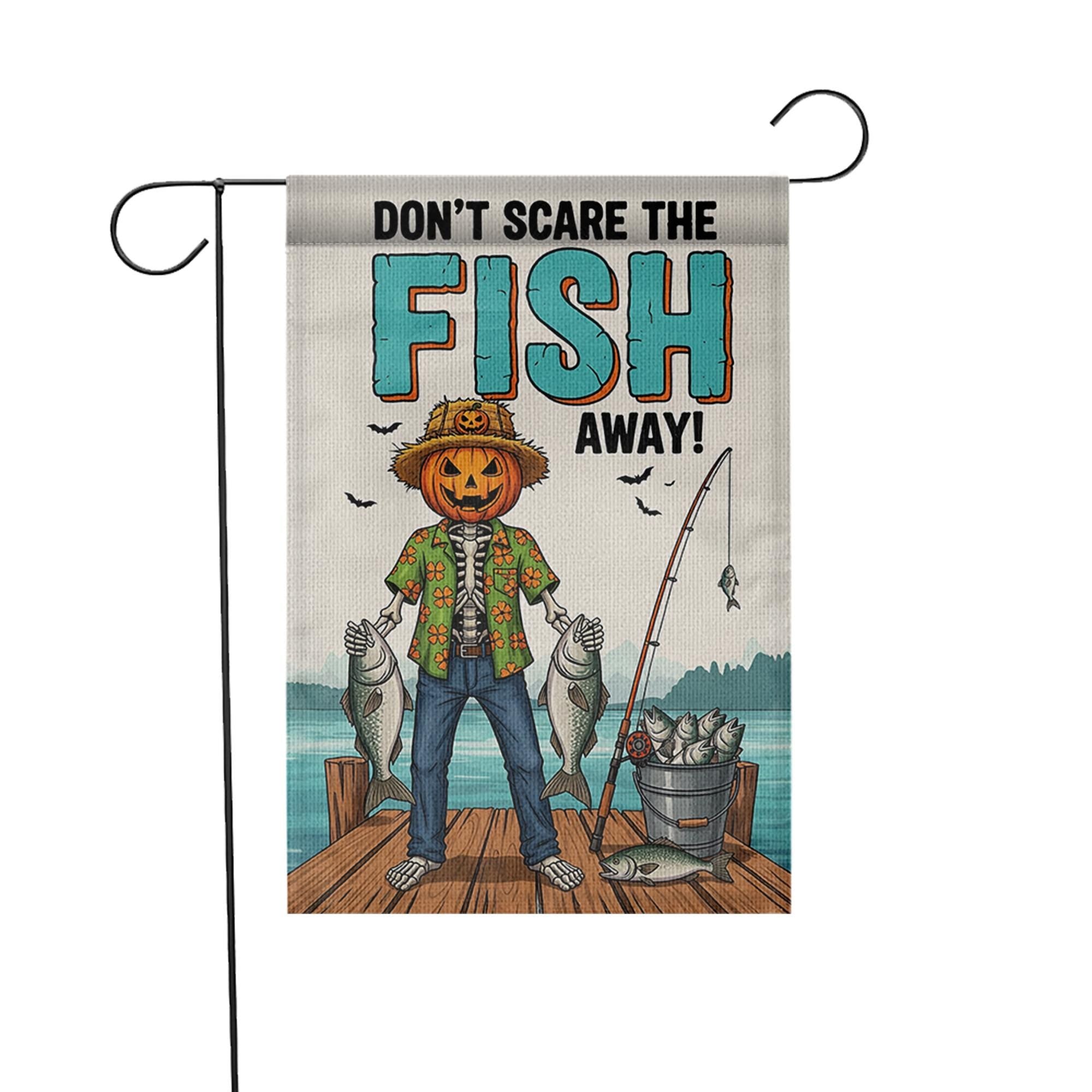 Don't Scare The Fish Away" Fishing Pumpkin Garden Flag, Funny Fall Yard Decor, Halloween Fisherman Outdoor Banner, Unique Autumn Art