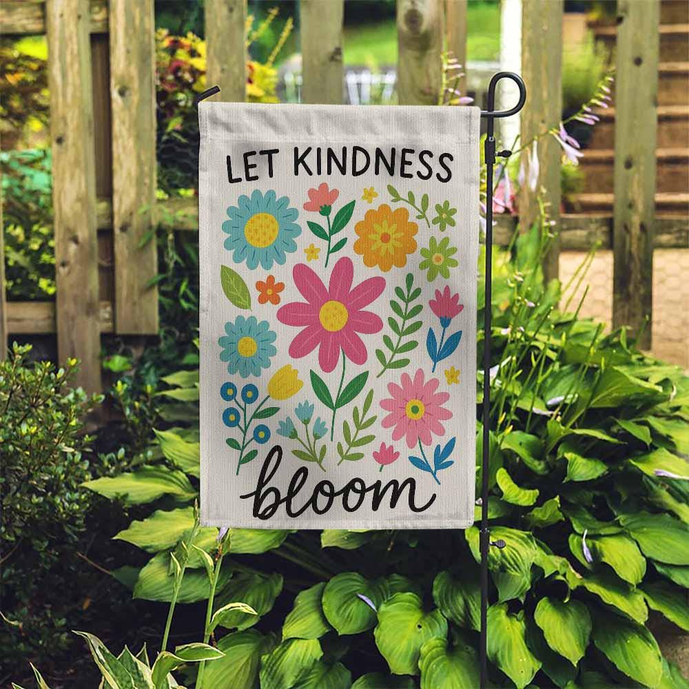 Let Kindness Bloom Garden Flag, Colorful Floral Kindness Banner, Inspirational Garden Flag Gift, Classroom Decor, Teacher Gifts