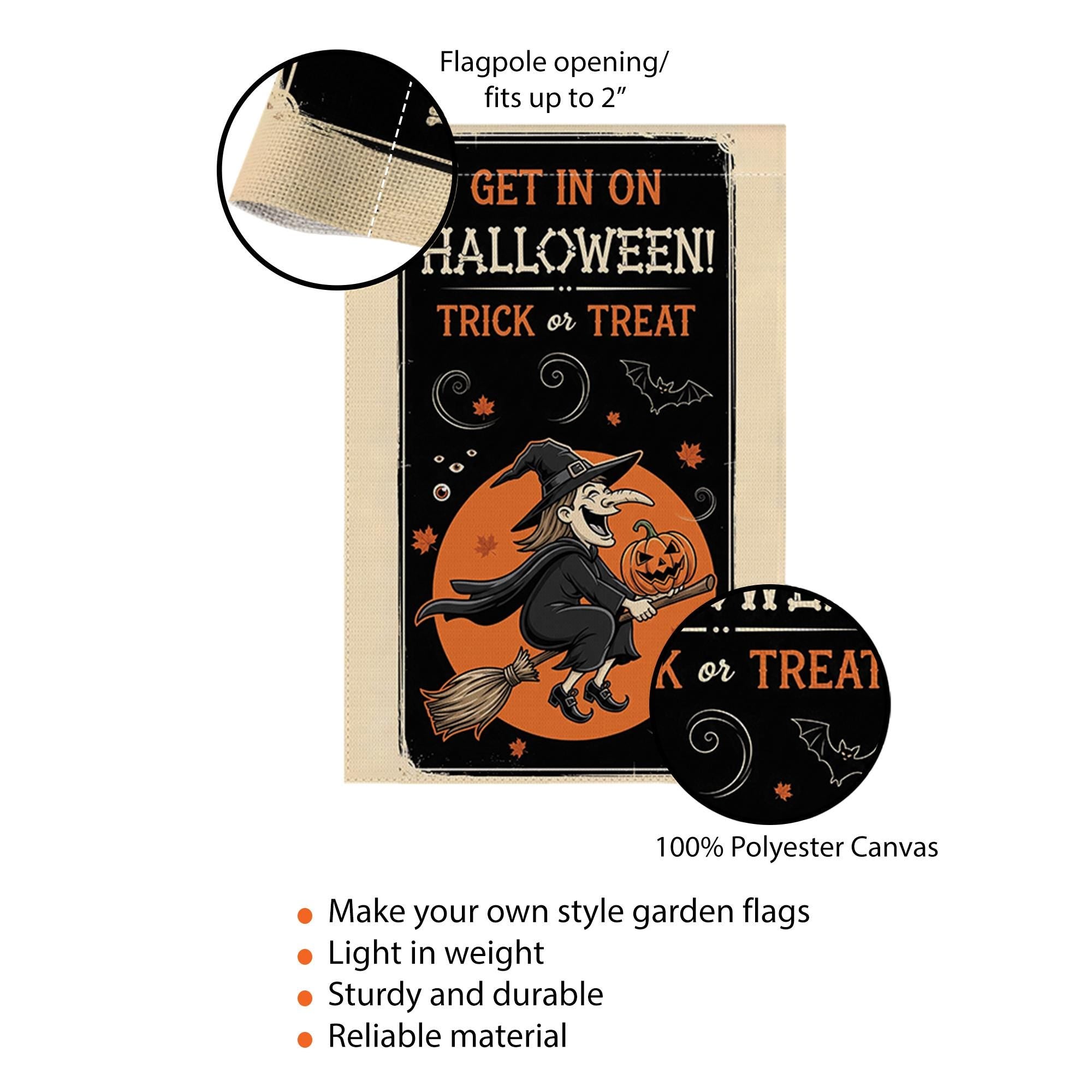 Get In On Halloween Garden Flag | Flying Witch Trick or Treat Yard Banner | Spooky Fall Outdoor Decor | Pumpkin Witch Sign