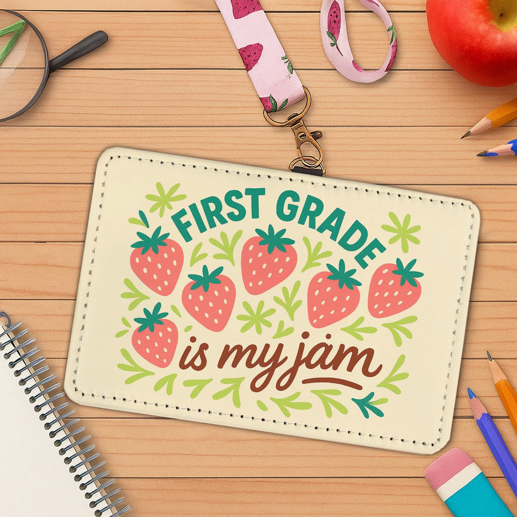 First Grade Is My Jam Badge Holder, Cute Teacher ID Holder, Strawberry Lanyard Card Case, Back to School Gift for Educators