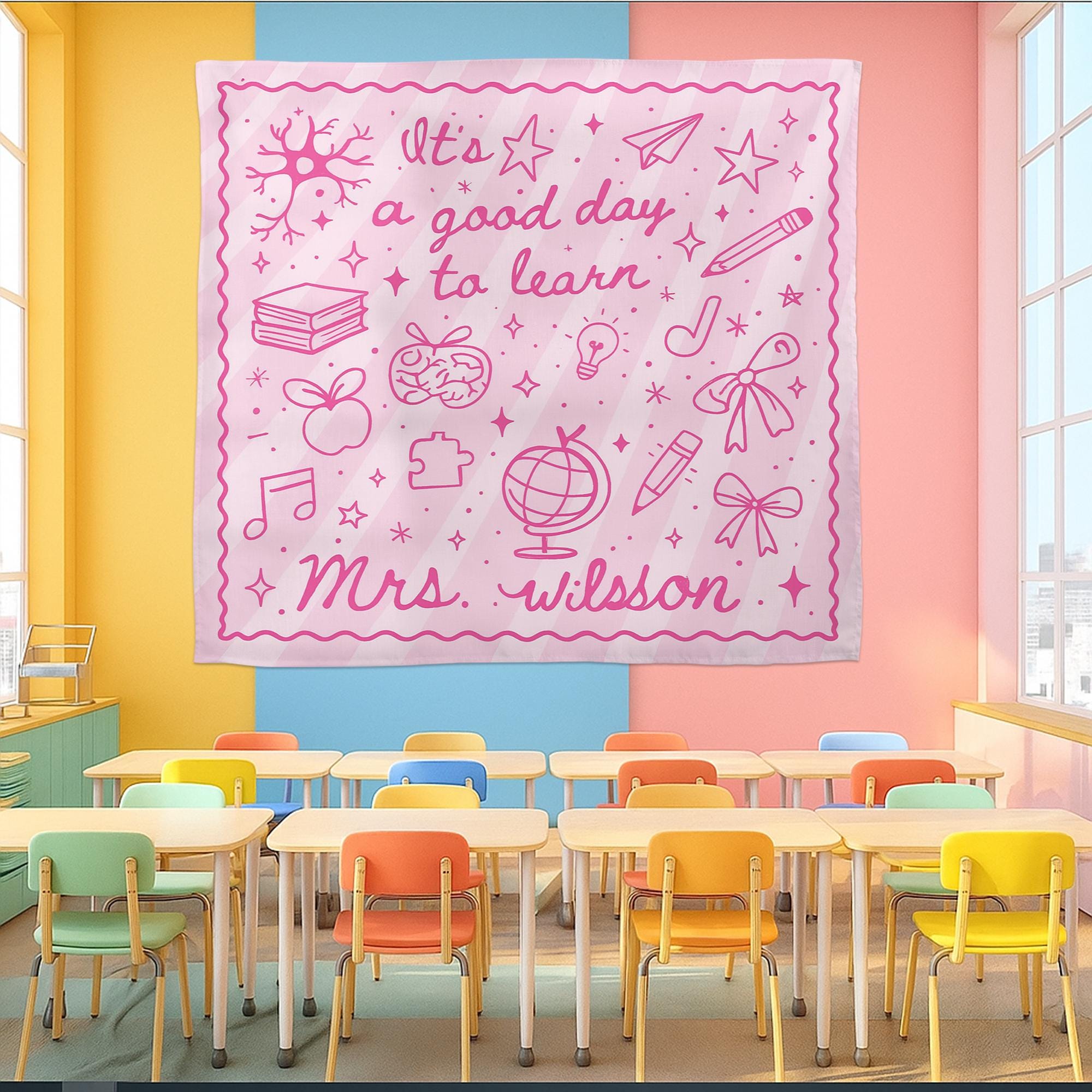 It's a Good Day to Learn Tapestry – Personalized Pink Classroom Sign for Teachers – Custom Back to School Decor with Name, Classroom Banner