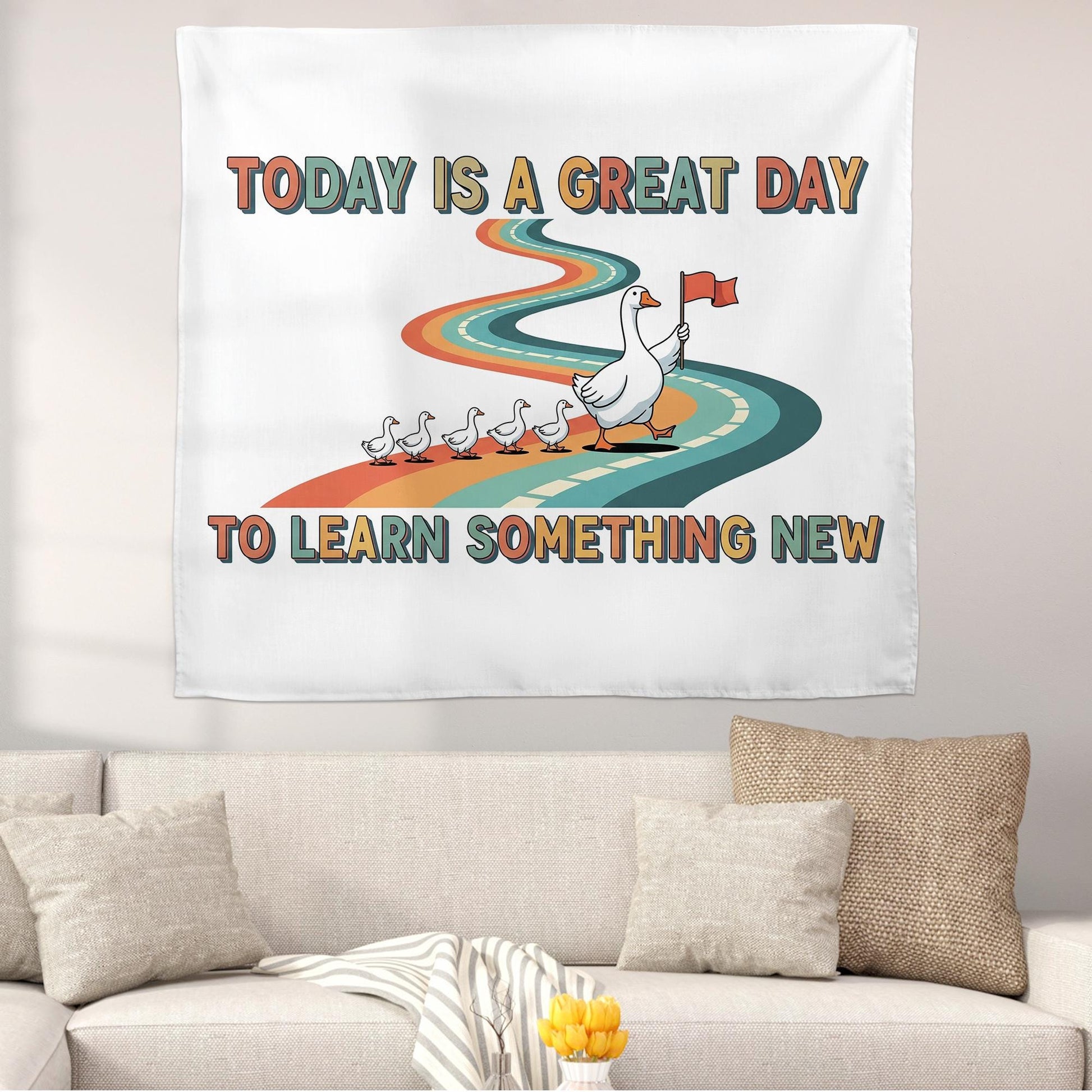 Today Is a Great Day to Learn Something New Goose Classroom Tapestry – Cute Teacher Wall Decor, Inspirational School Banner