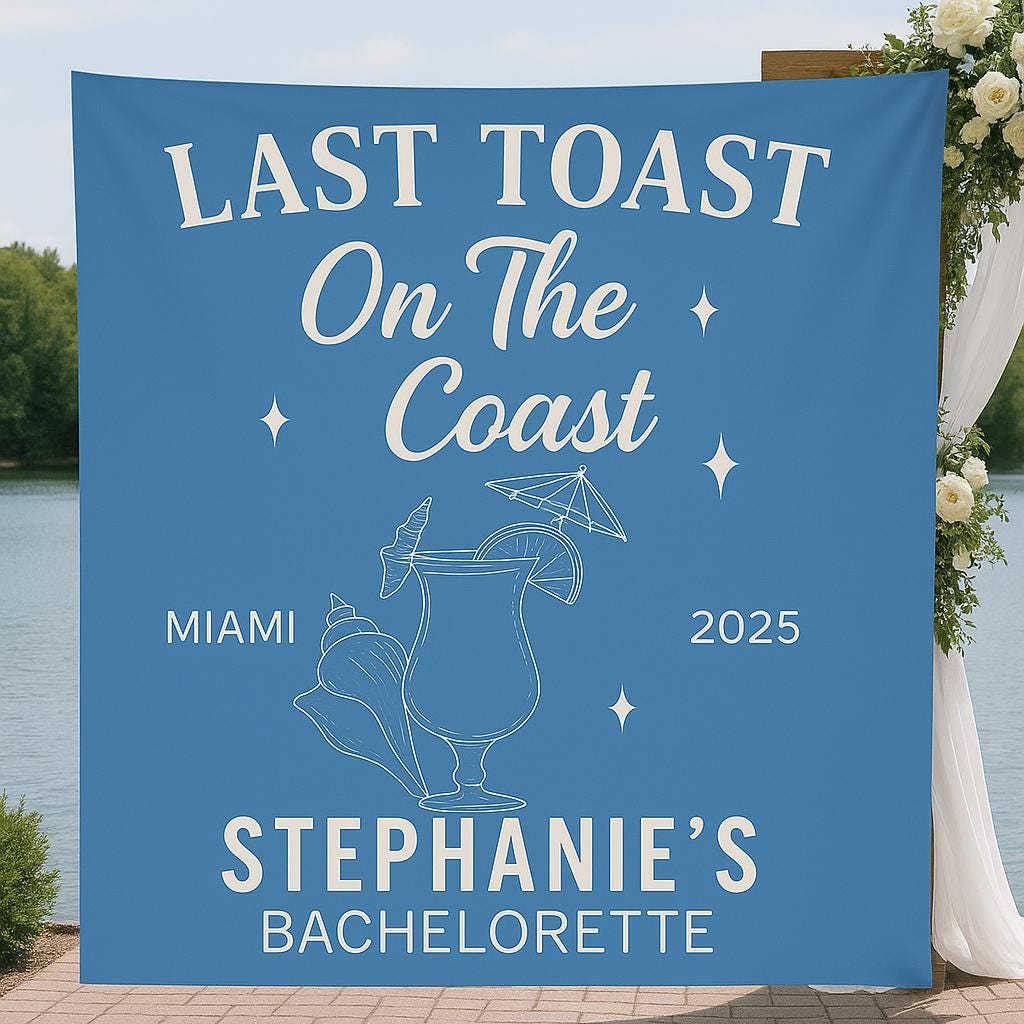 Last Toast on the Coast Bachelorette Banner - Custom Beach Bachelorette Party Tapestry - Personalized Bridal Weekend Decor