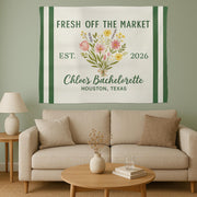 Fresh Off the Market Bachelorette Banner - Custom Floral Tapestry with Name, Date & Location - Personalized Bridal Party Wall Decor