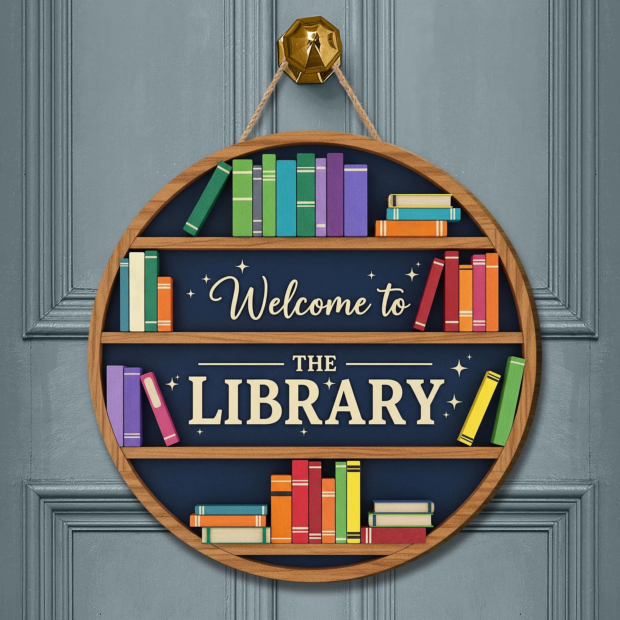Welcome to the Library Door Sign – Book Shelf Wall Decor for School, Classroom, Public Library or Reading Nook, Classroom Library Sign