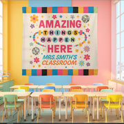 Amazing Things Happen Here Tapestry, Custom Teacher Classroom Wall Banner, Colorful Back to School Decor, Motivational Sign