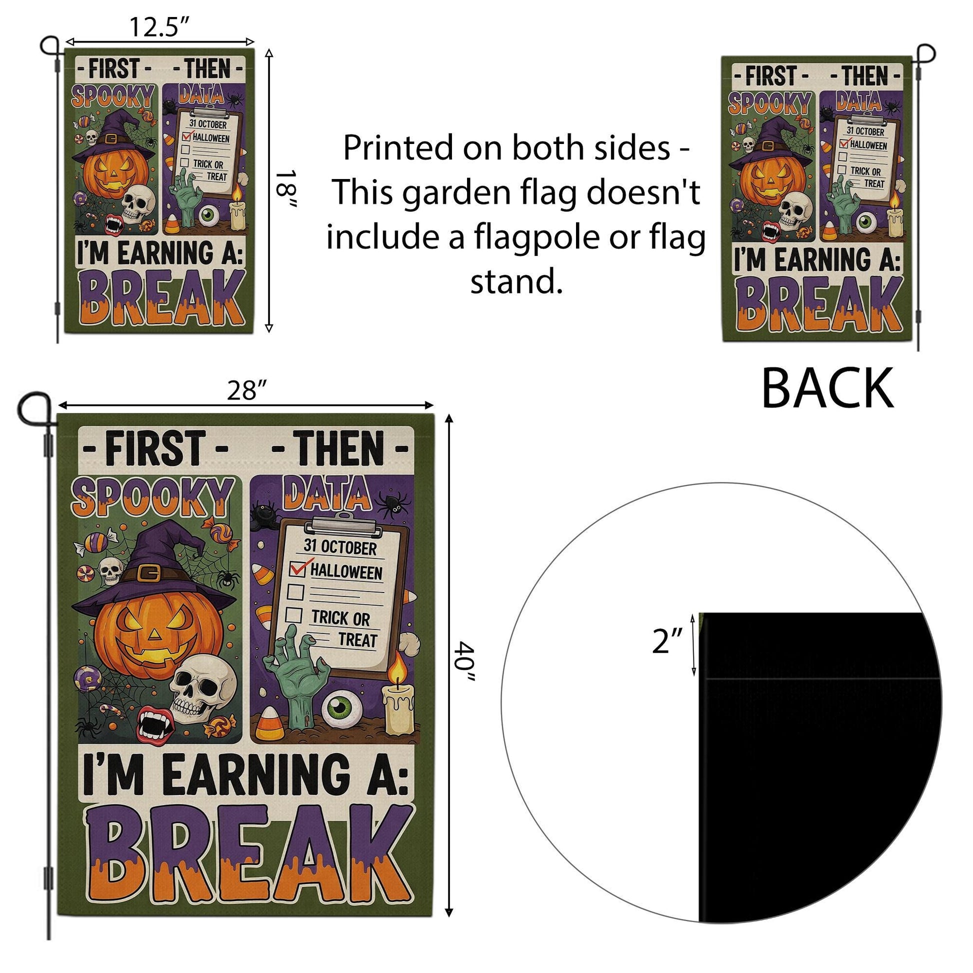 Funny Halloween Garden Flag, Spooky Data "Earning A Break" Sign, Accountant Halloween Decor, Unique Yard Art, Fall Welcome Flag