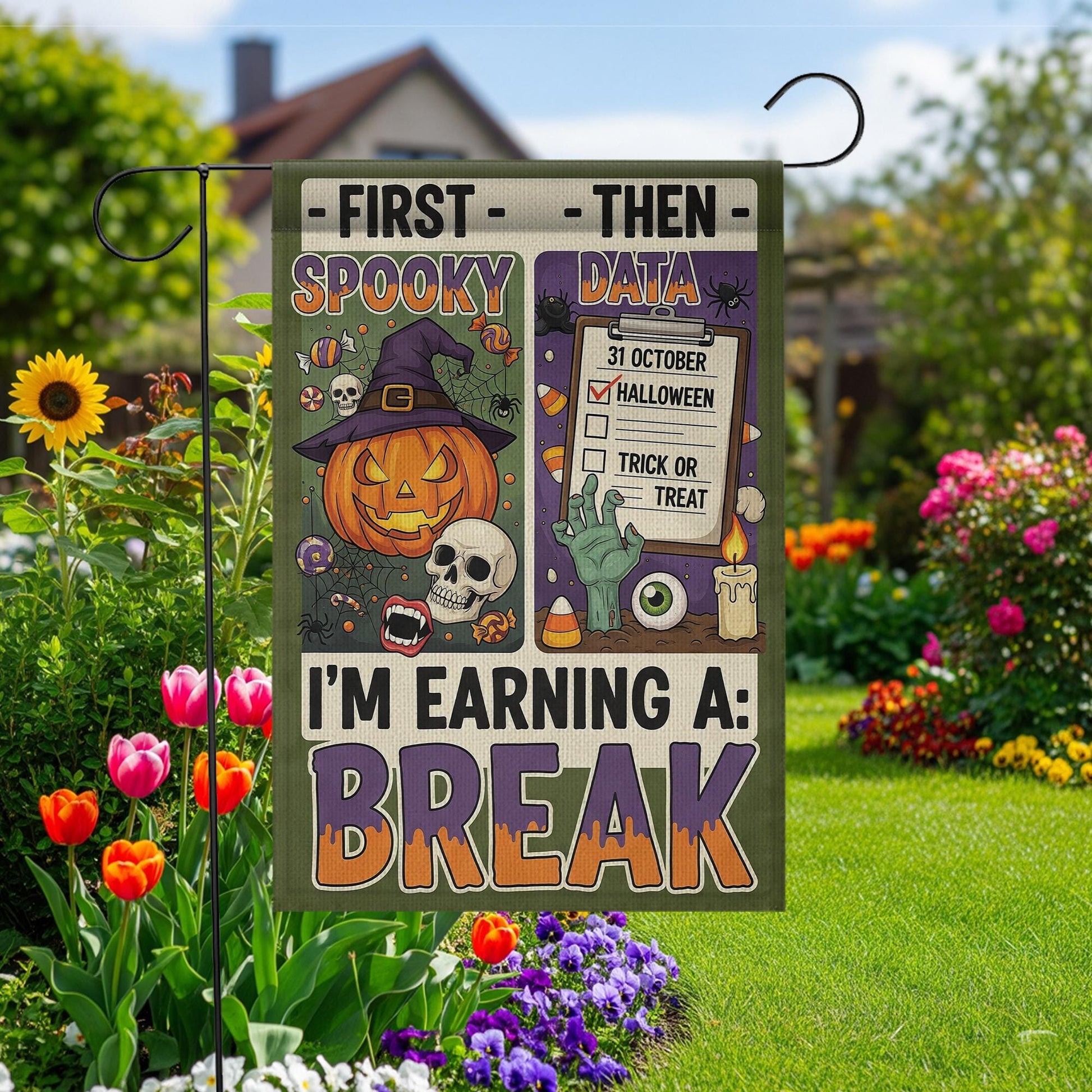Funny Halloween Garden Flag, Spooky Data "Earning A Break" Sign, Accountant Halloween Decor, Unique Yard Art, Fall Welcome Flag
