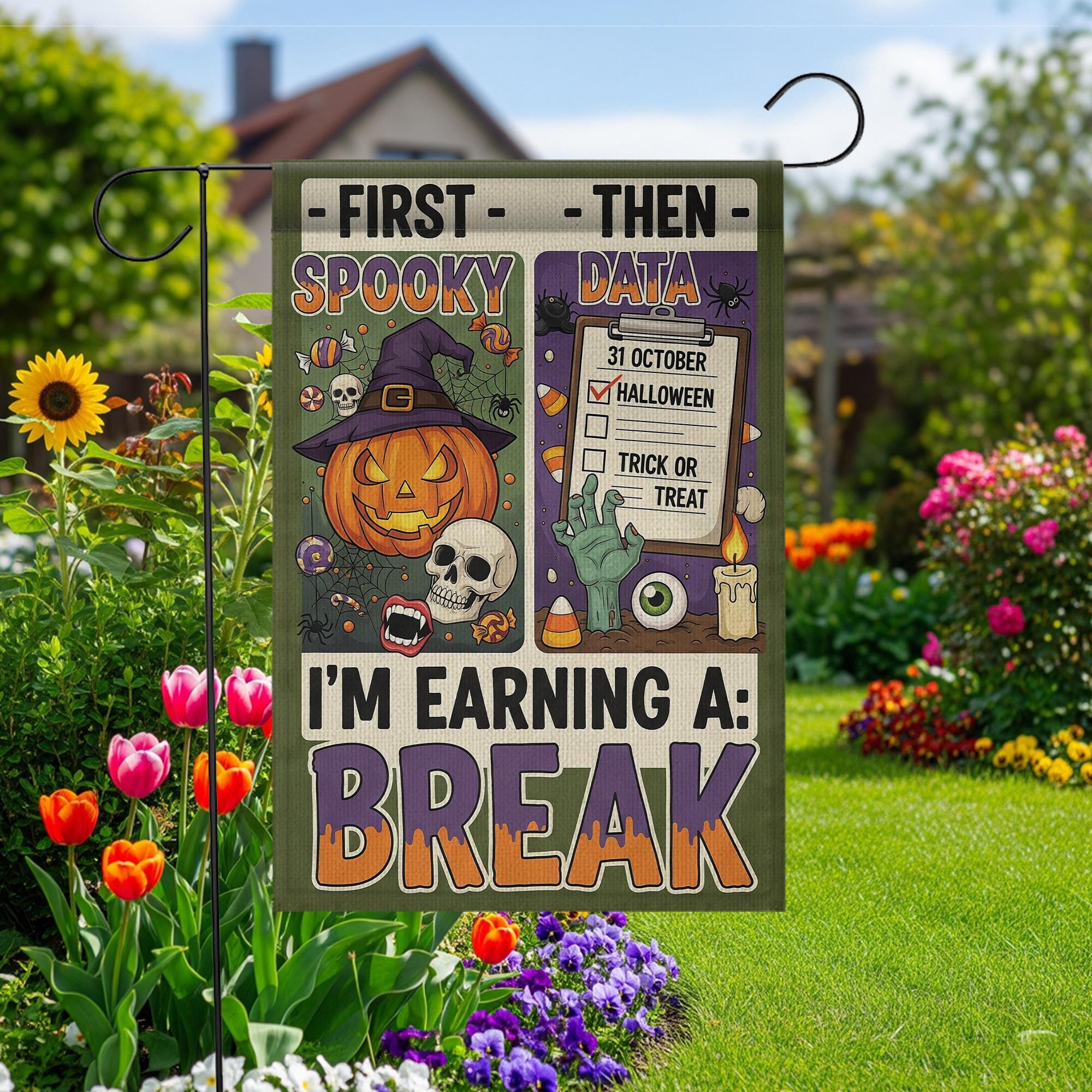 Funny Halloween Garden Flag, Spooky Data "Earning A Break" Sign, Accountant Halloween Decor, Unique Yard Art, Fall Welcome Flag