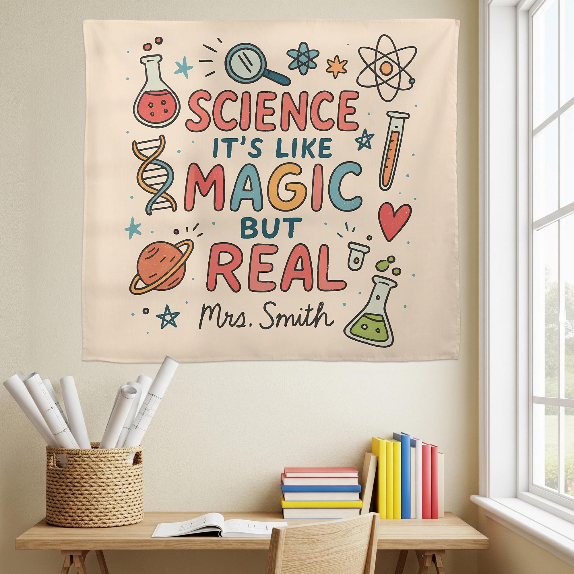 Custom Science Classroom Tapestry - “Science Is Like Magic but Real” Wall Decor - Personalized Teacher Banner for STEM Learning Space