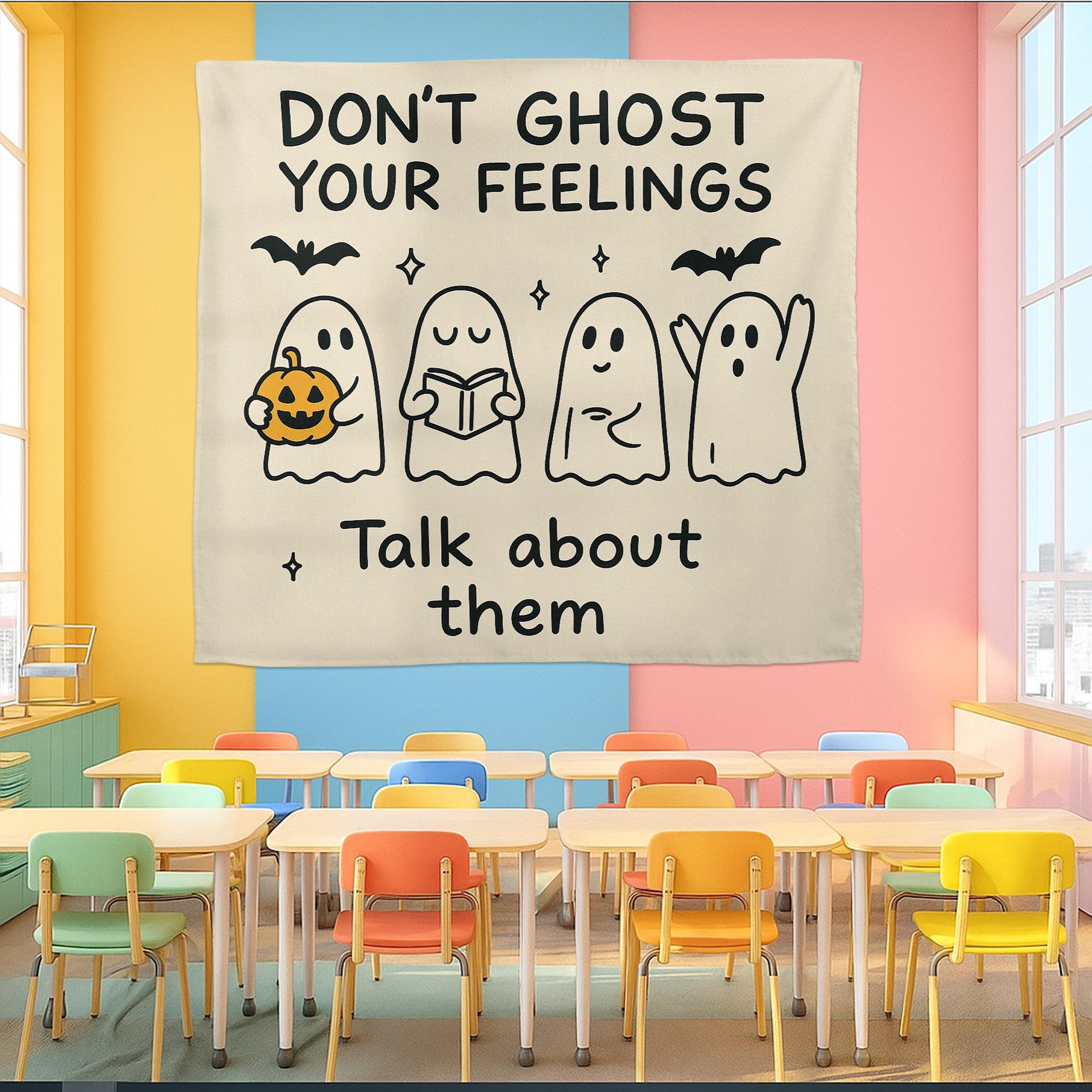 Don't Ghost Your Feelings Tapestry | Halloween School Counselor Decor | Mental Health Classroom Wall Art | Therapy Office Ghost Banner