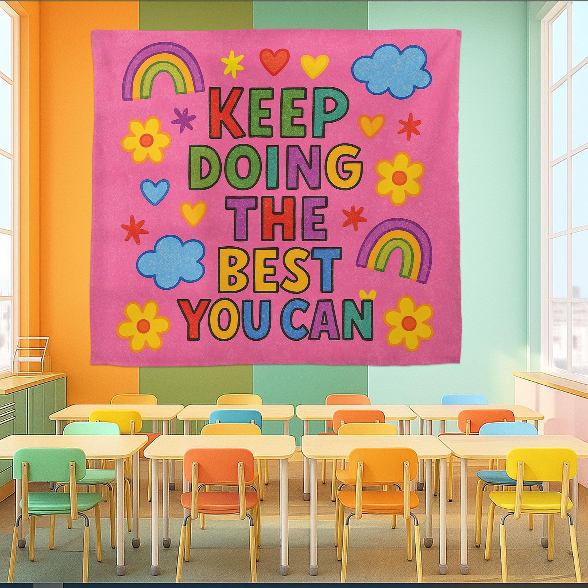 Keep Doing the Best You Can Tapestry Wall Art, Colorful Motivational Banner for Classroom, Preschool, Kids Room, Teacher Encouragement Decor