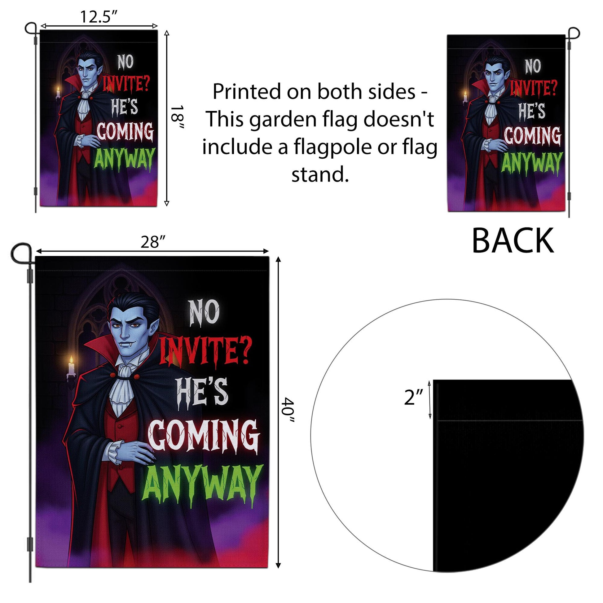 Dracula Vampire Halloween Garden Flag – No Invite He’s Coming Anyway – Funny Spooky Yard Decor – Gothic Outdoor Fall Sign