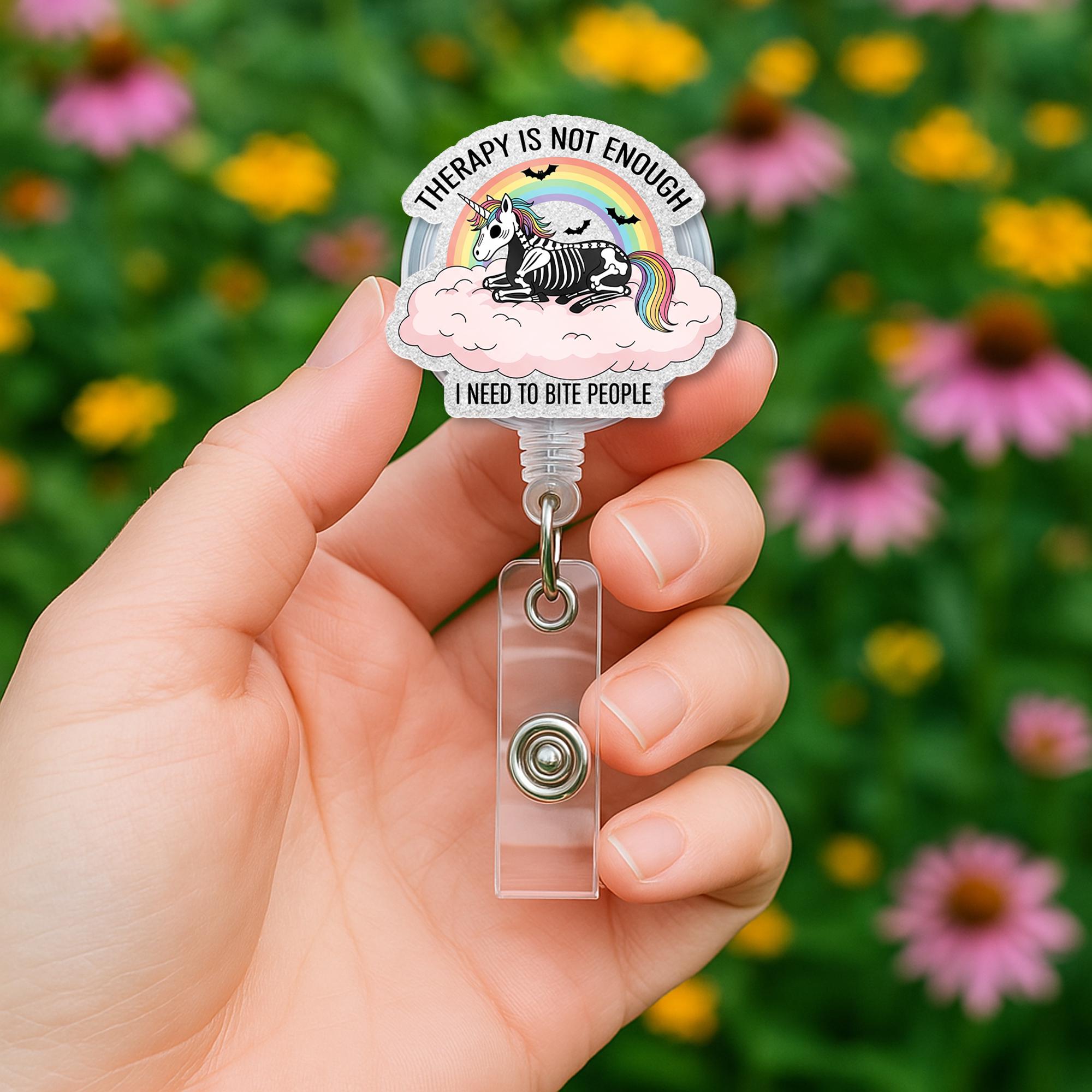 Funny Unicorn Skeleton Badge Reel – “Therapy Is Not Enough I Need to Bite People” – Cute Rainbow Goth Nurse ID Holder Clip