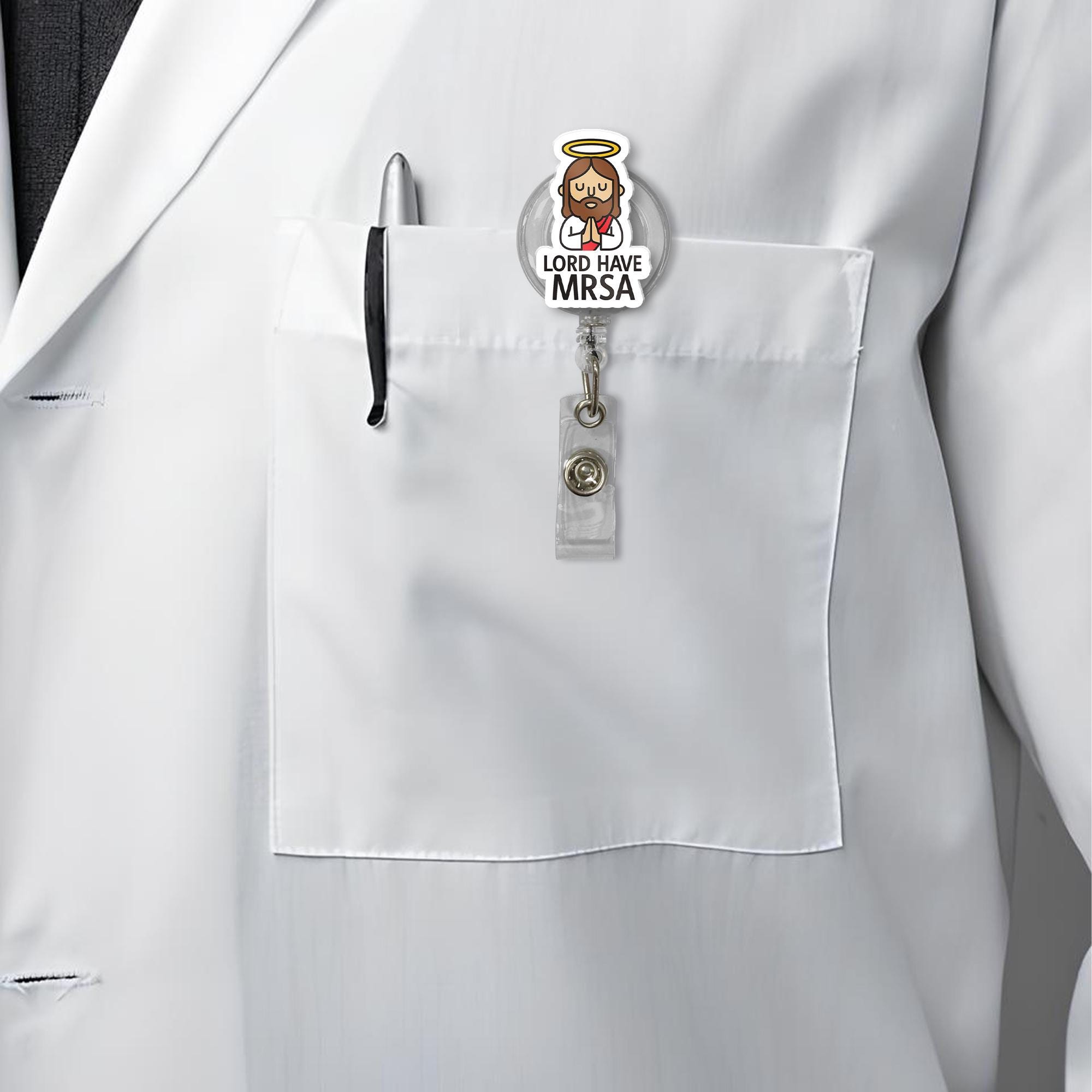 Funny Nurse Badge Reel, Lord Have MRSA Badge Holder, Healthcare Worker Humor, RN Gift, Hospital ID Clip, Retractable Badge Reel