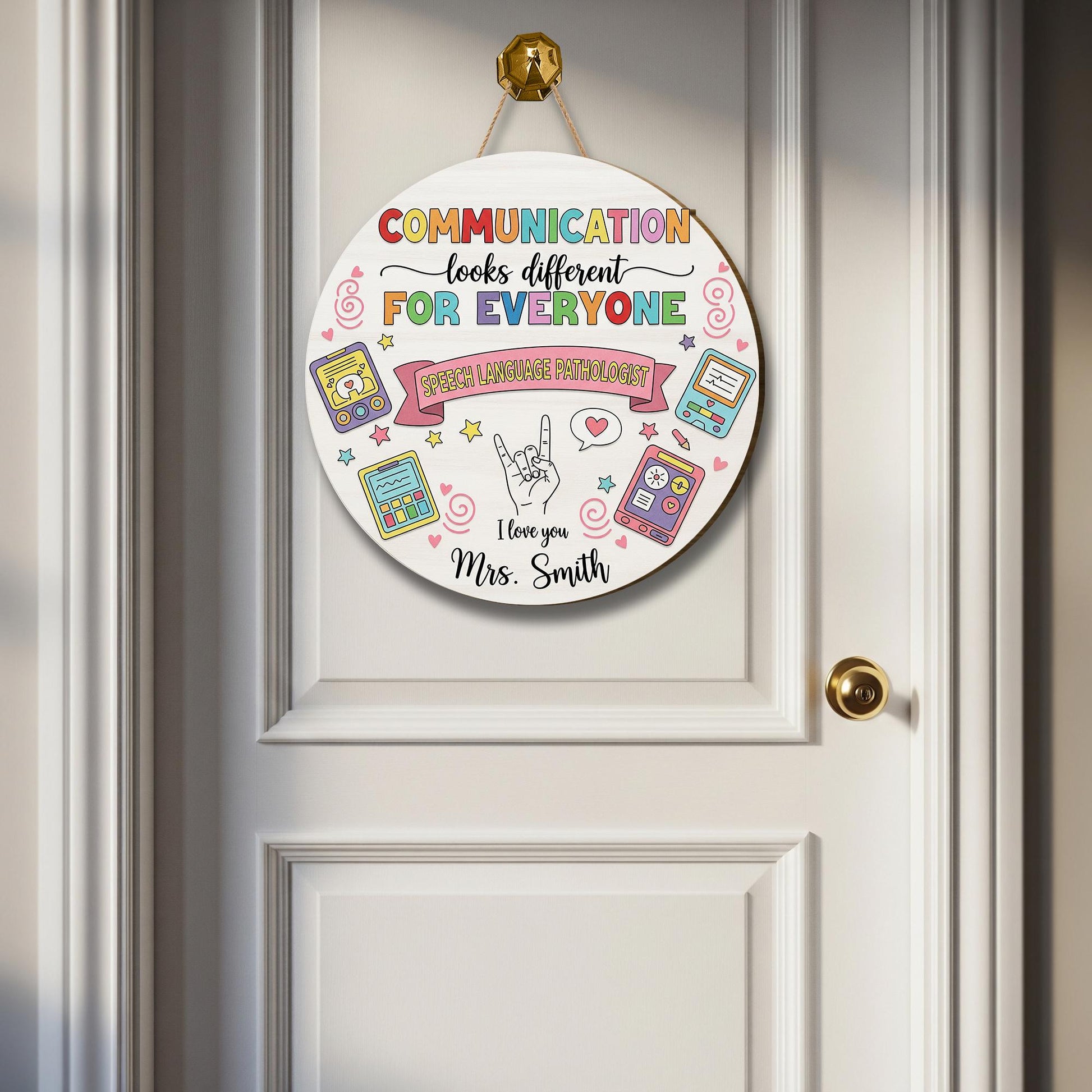 Speech Therapist Door Sign, Communication Looks Different For Everyone, Custom Teacher Door Sign, Teacher Name Sign, CCC SLP Graduation Gift