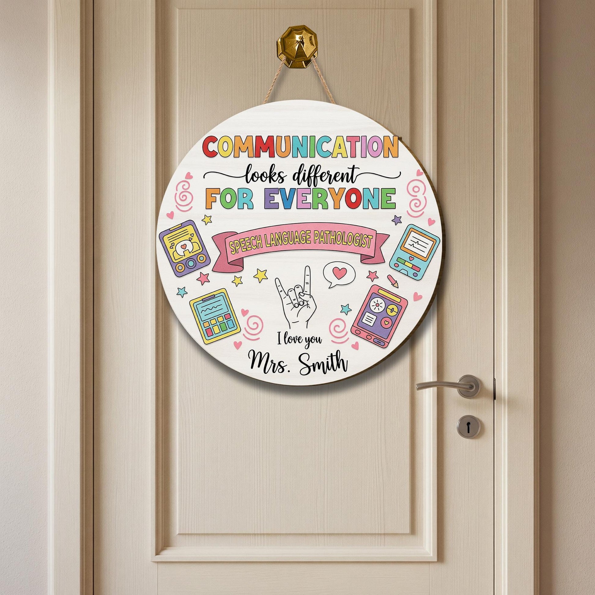 Speech Therapist Door Sign, Communication Looks Different For Everyone, Custom Teacher Door Sign, Teacher Name Sign, CCC SLP Graduation Gift