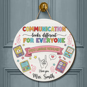 Speech Therapist Door Sign, Communication Looks Different For Everyone, Custom Teacher Door Sign, Teacher Name Sign, CCC SLP Graduation Gift
